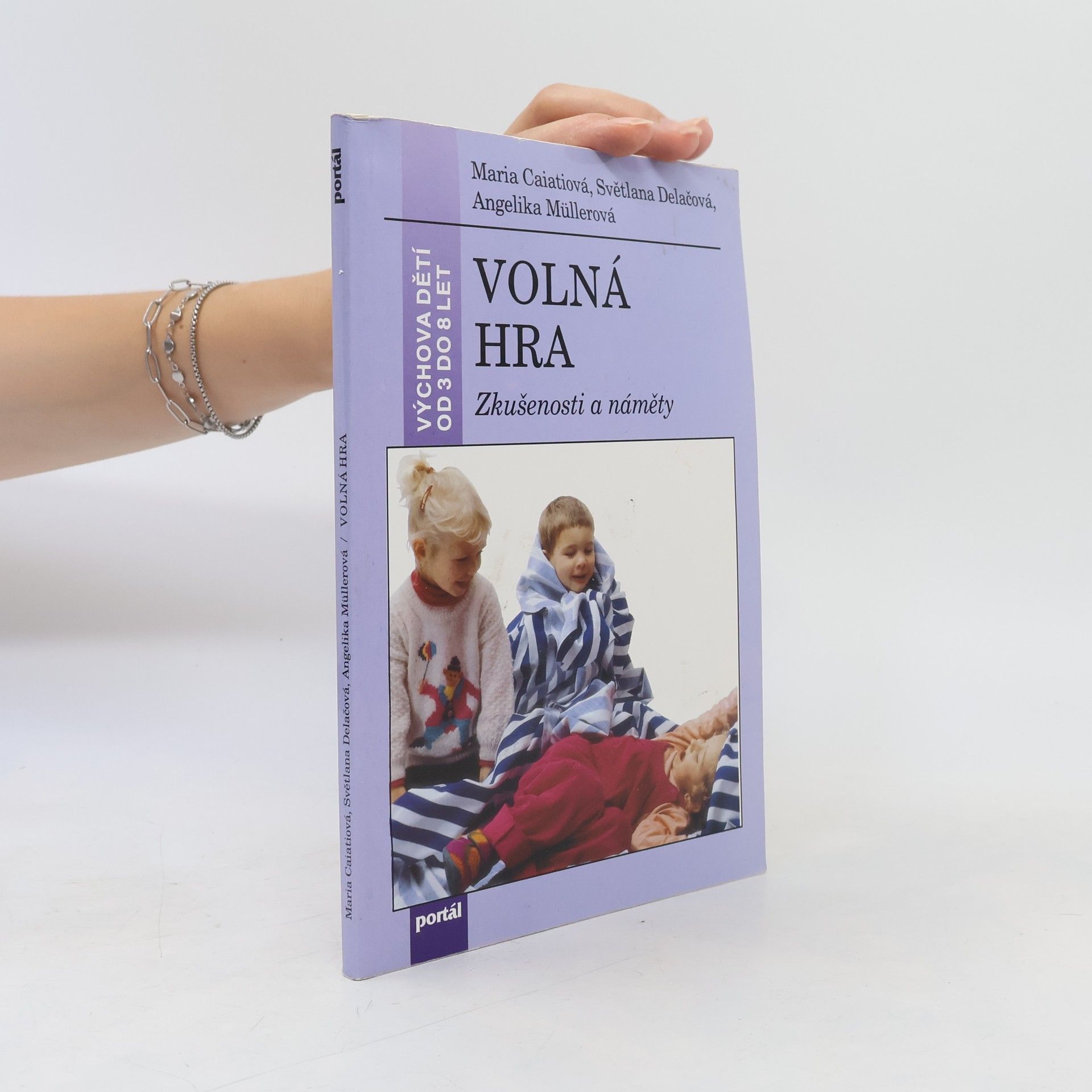 Amei-Angelika Müller VOLNÁ HRA - Zkušenosti a náměty
