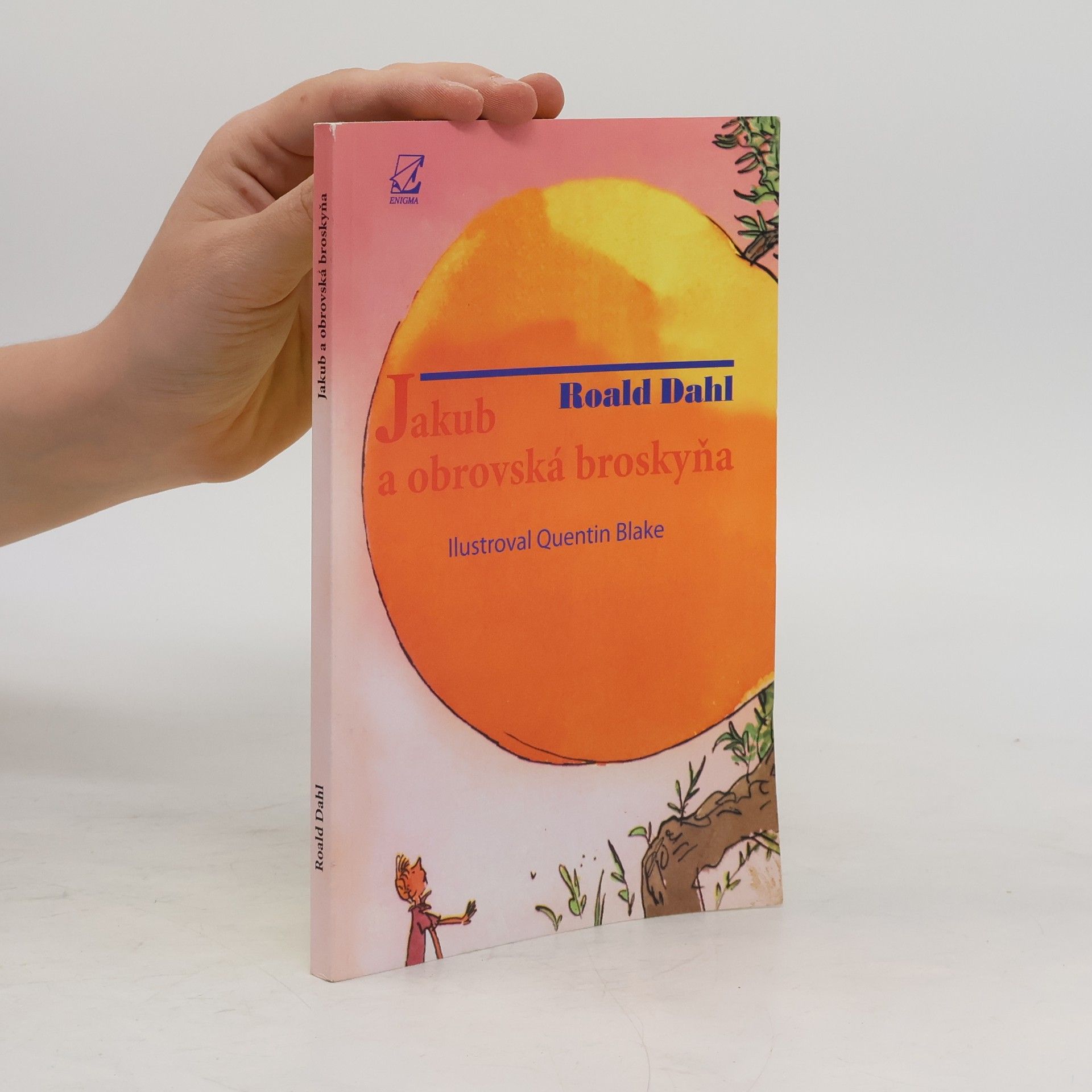 Roald Dahl Jakub a obrovská broskyňa