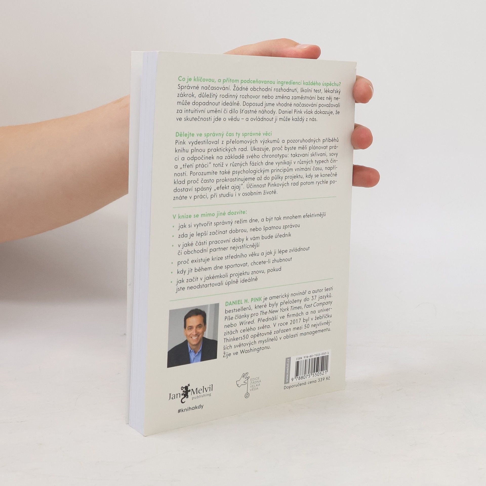 Daniel H. Pink Kdy: Věda a umění dokonalého načasování