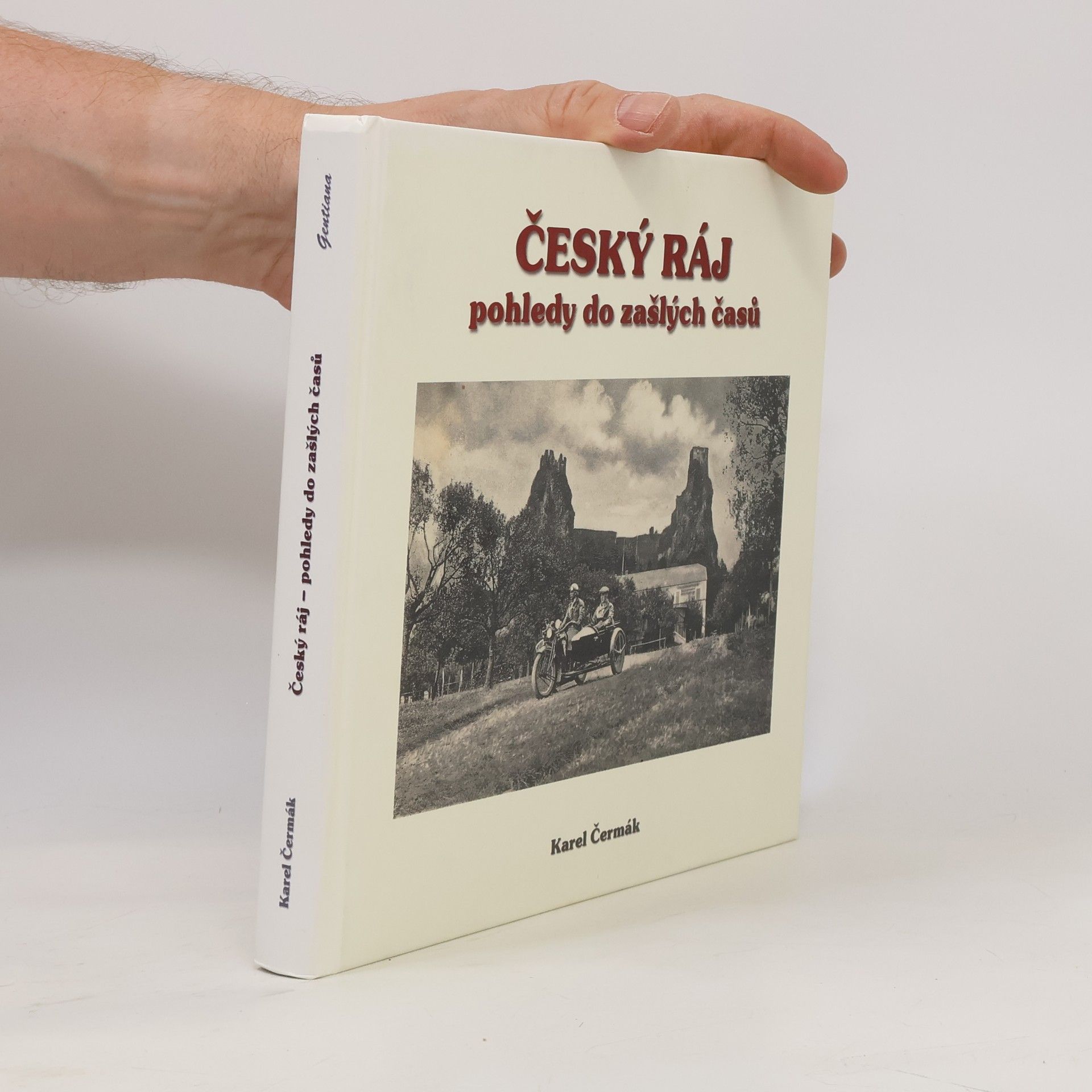 Karel Čermák Český ráj. Pohledy do zašlých časů