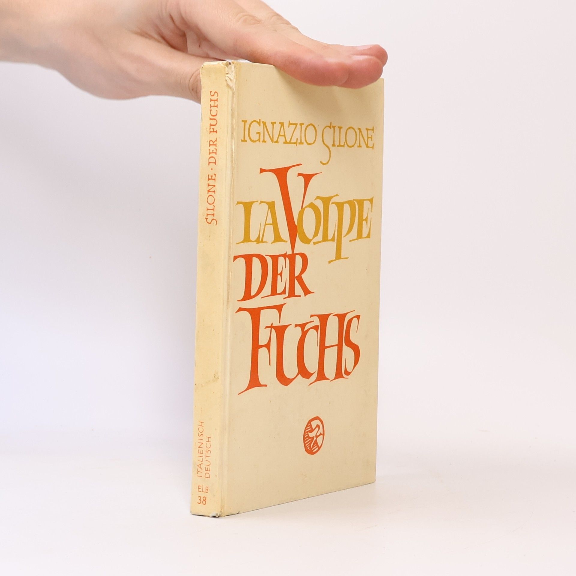 Ignazio Silone La volpe / Der Fuchs