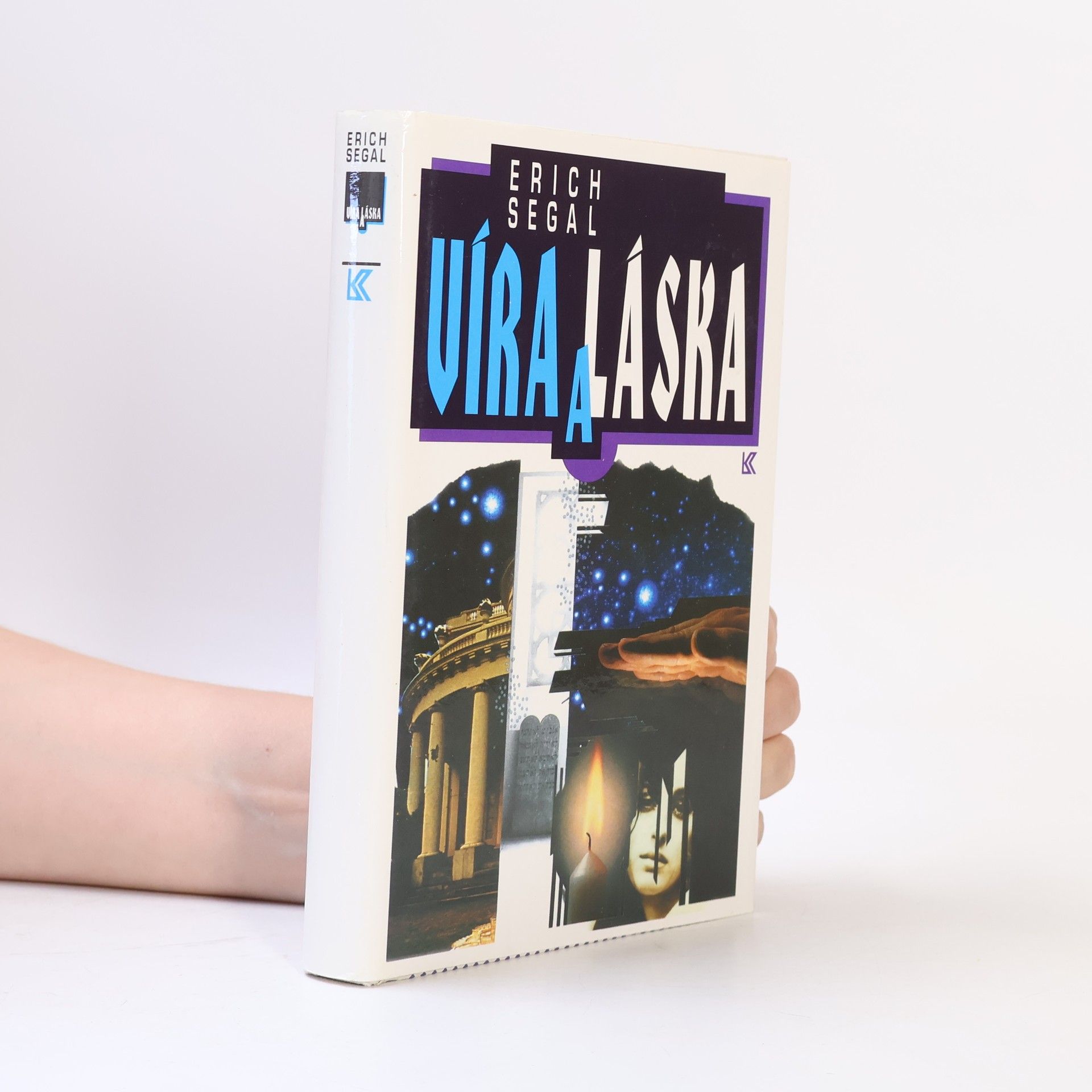 Erich Segal Víra a láska