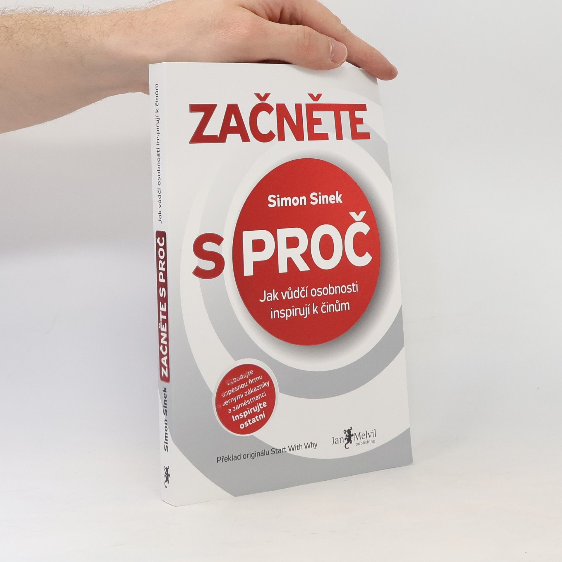 Simon Sinek Začněte s proč