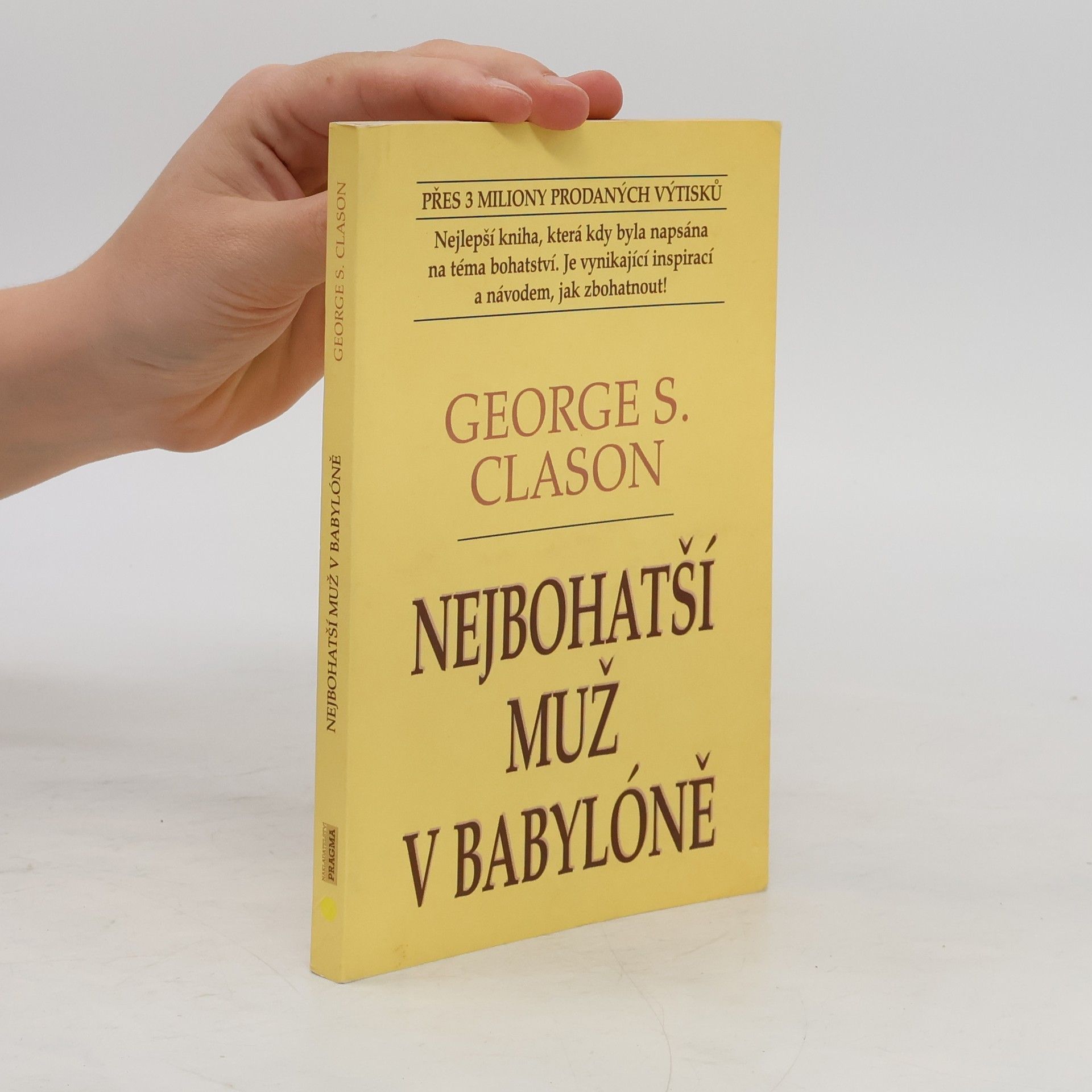 George Samuel Clason Nejbohatší muž v Babylóně