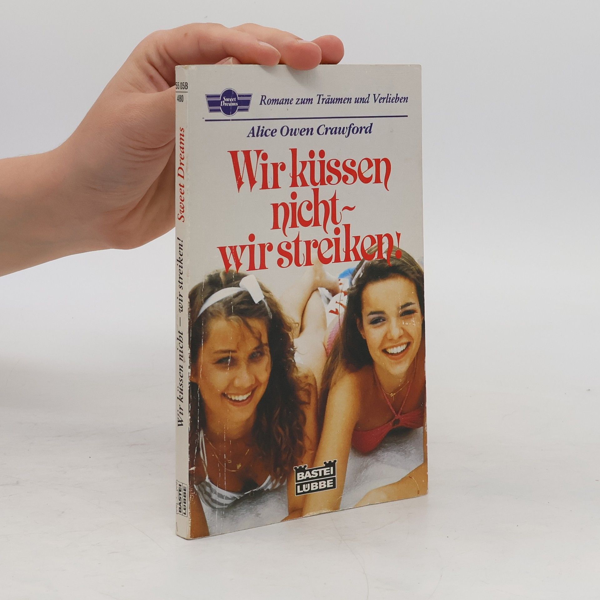 Alice Owen Crawford Wir küssen nicht - wir streiken!
