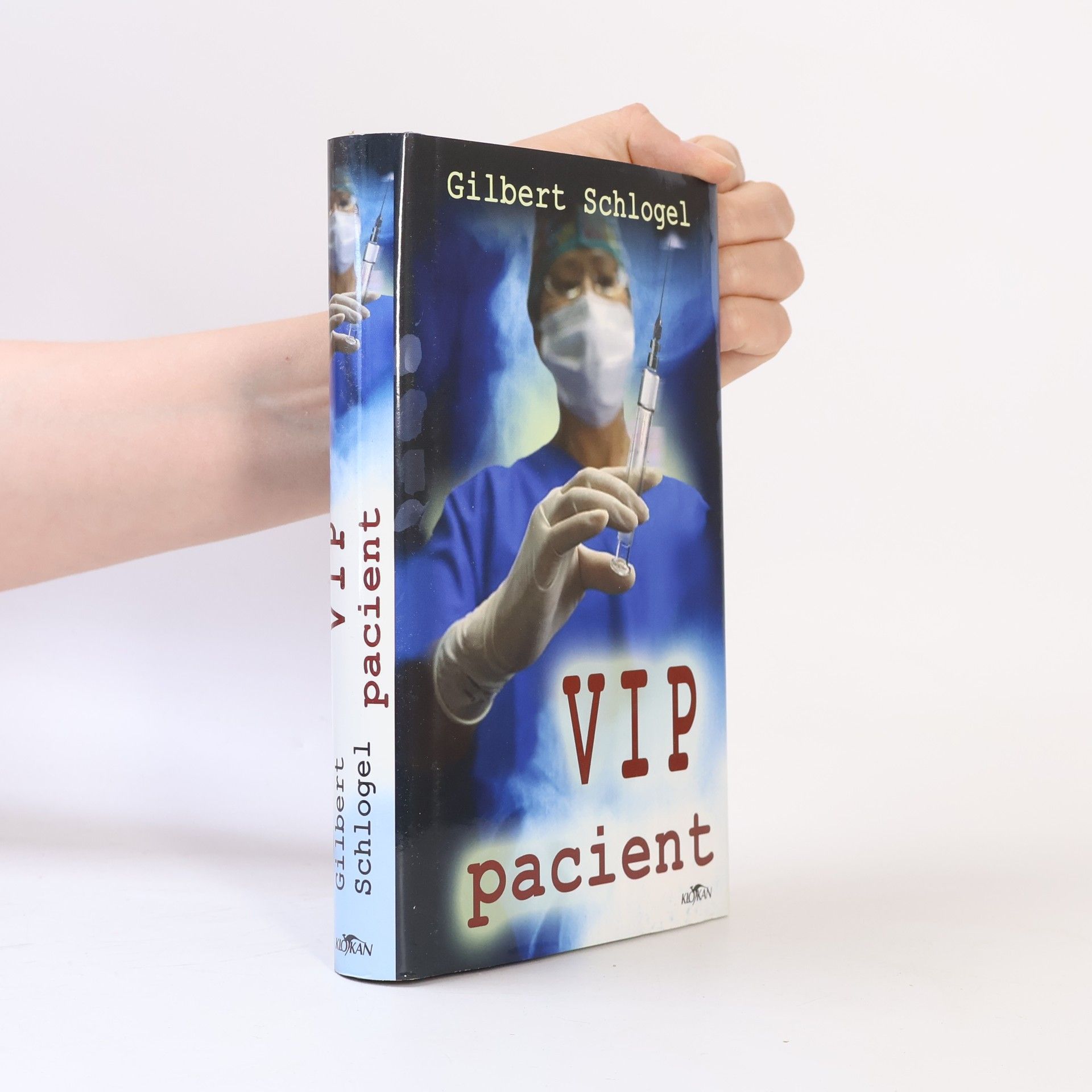 Gilbert Schlogel VIP pacient