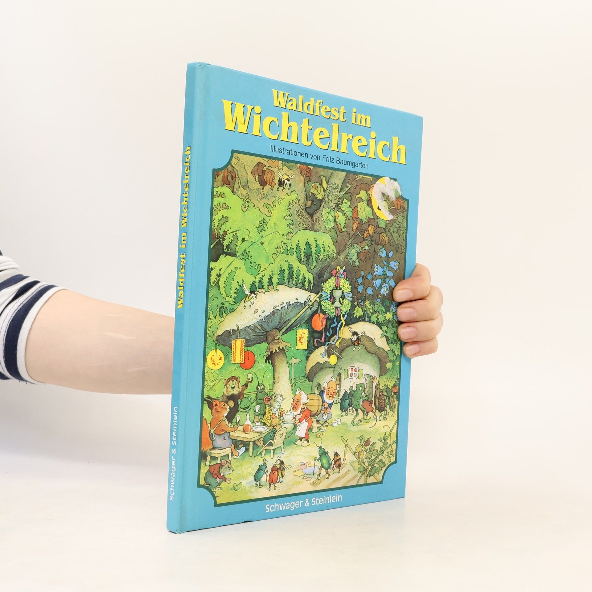 Fritz Baumgarten Waldfest im Wichtelreich