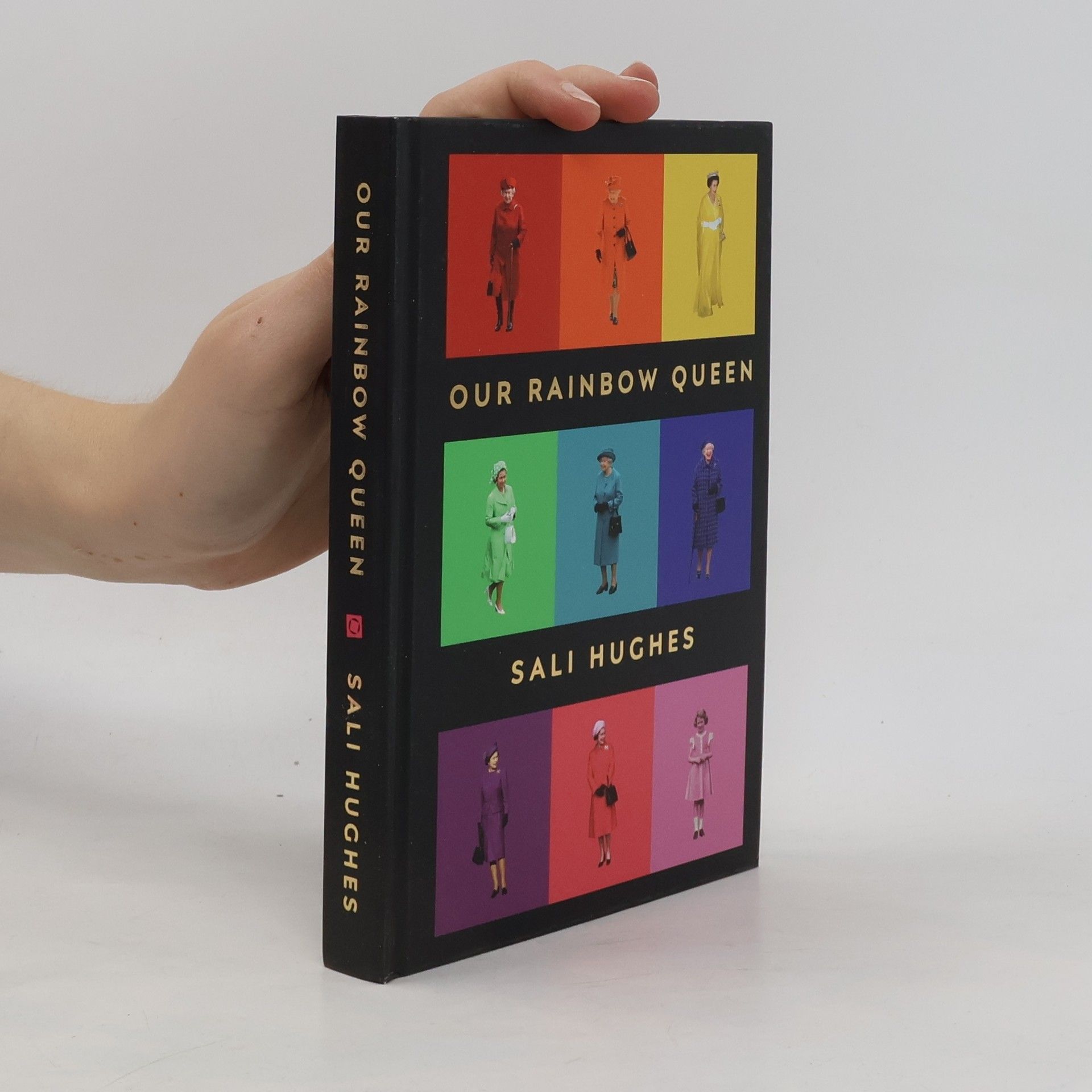 Sali Hughes Our Rainbow Queen