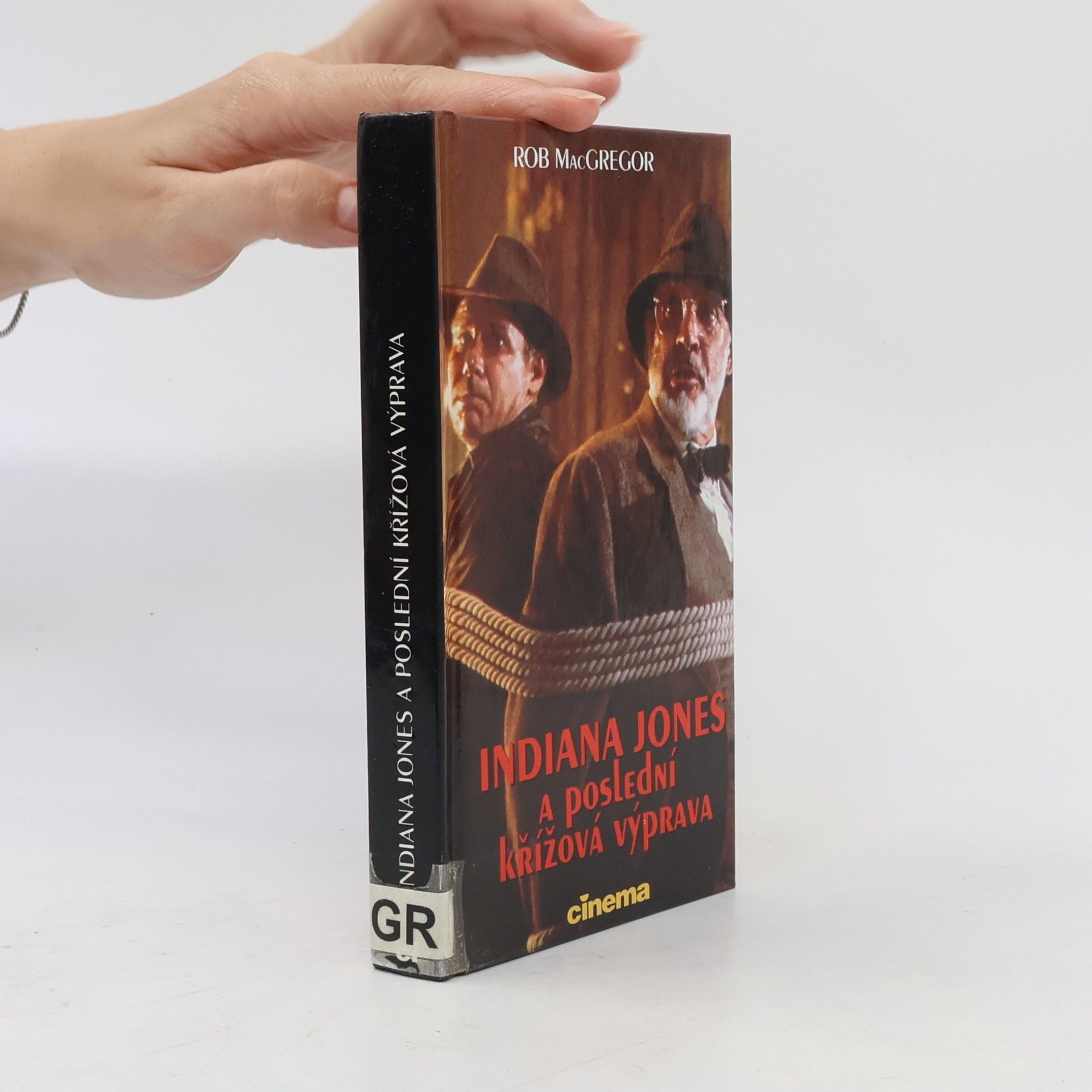 Rob Mac Gregor Indiana Jones a poslední křížová výprava