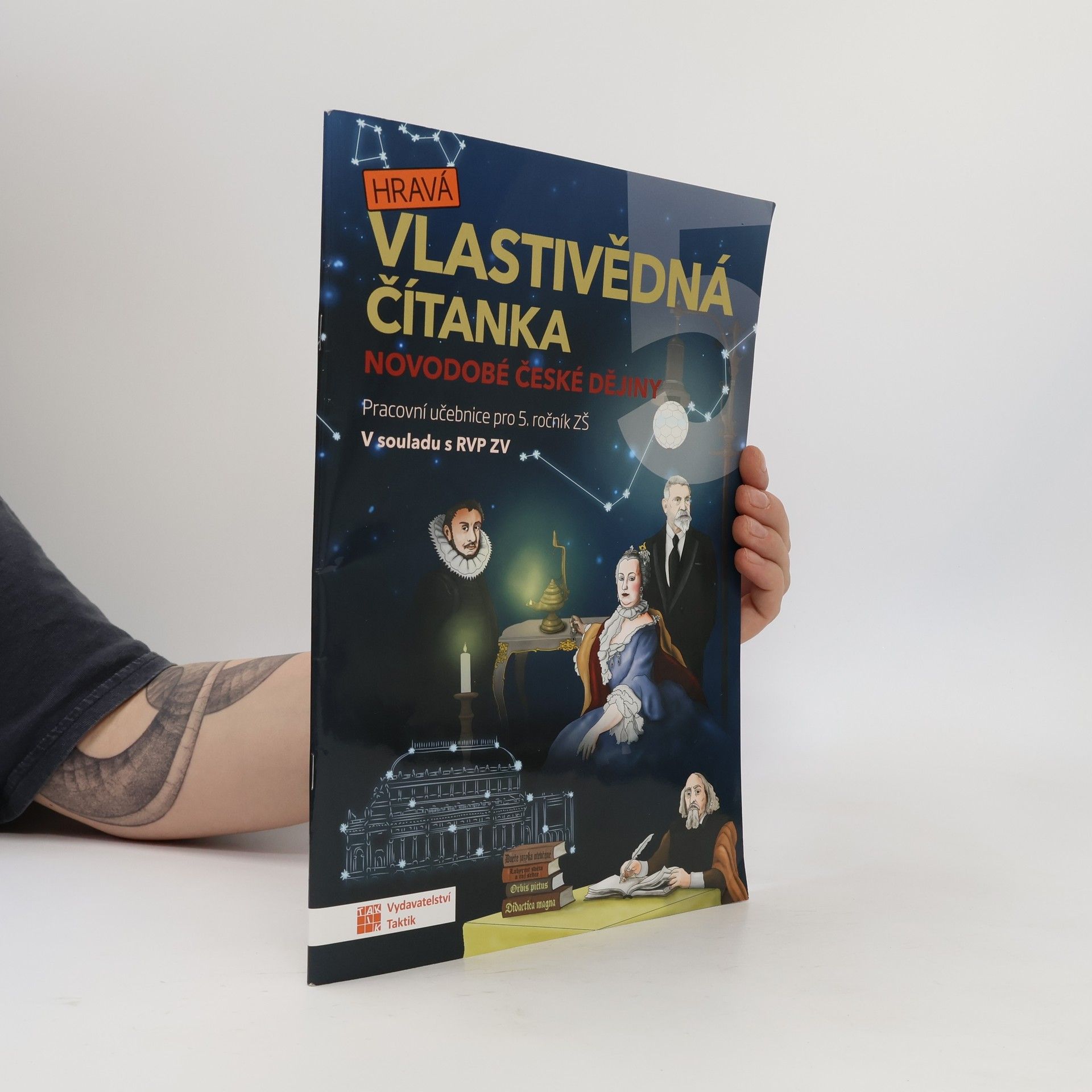 TAKTIK Hravá vlastivědná čítanka 5 - Novodobé české dějiny