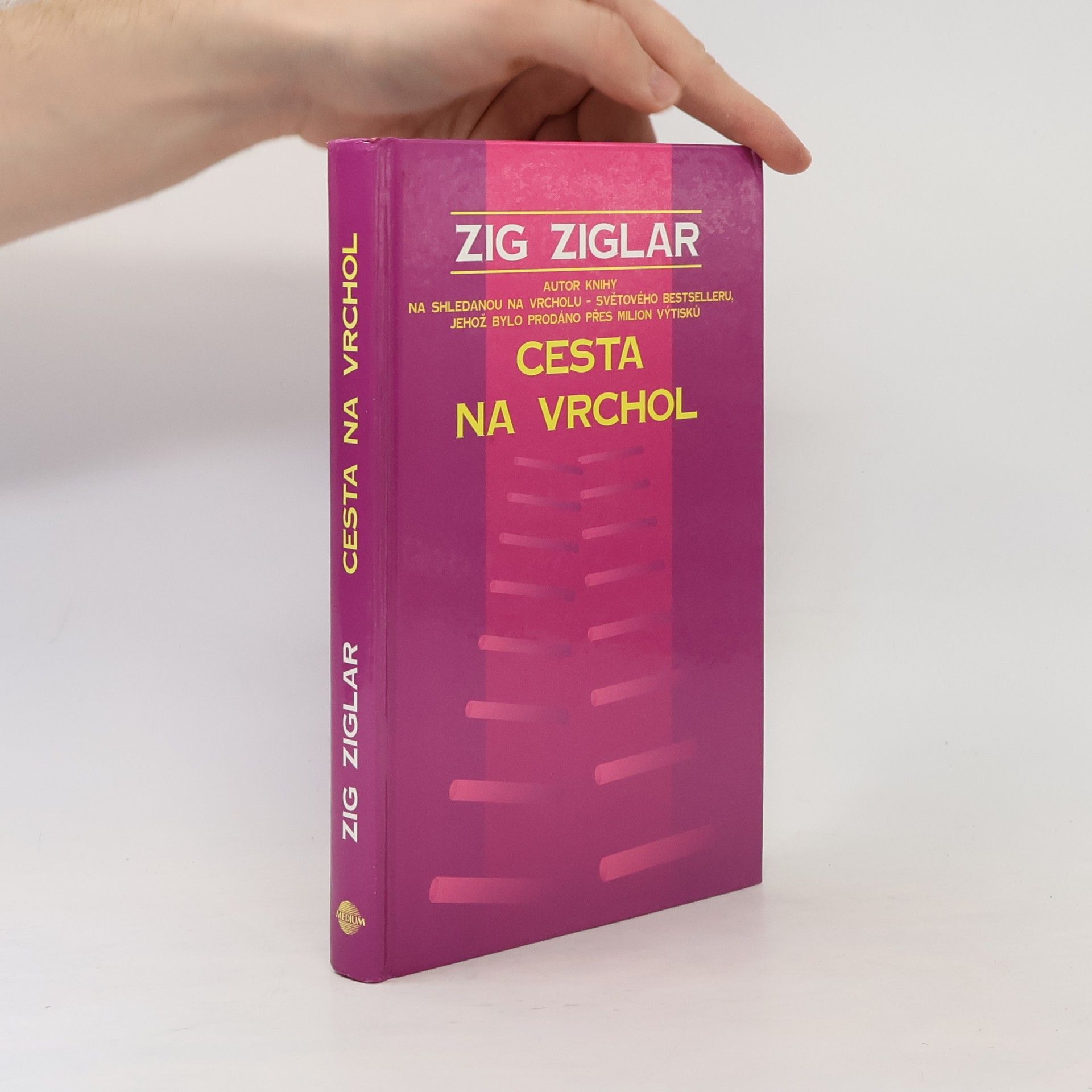 Zig Ziglar Cesta na vrchol