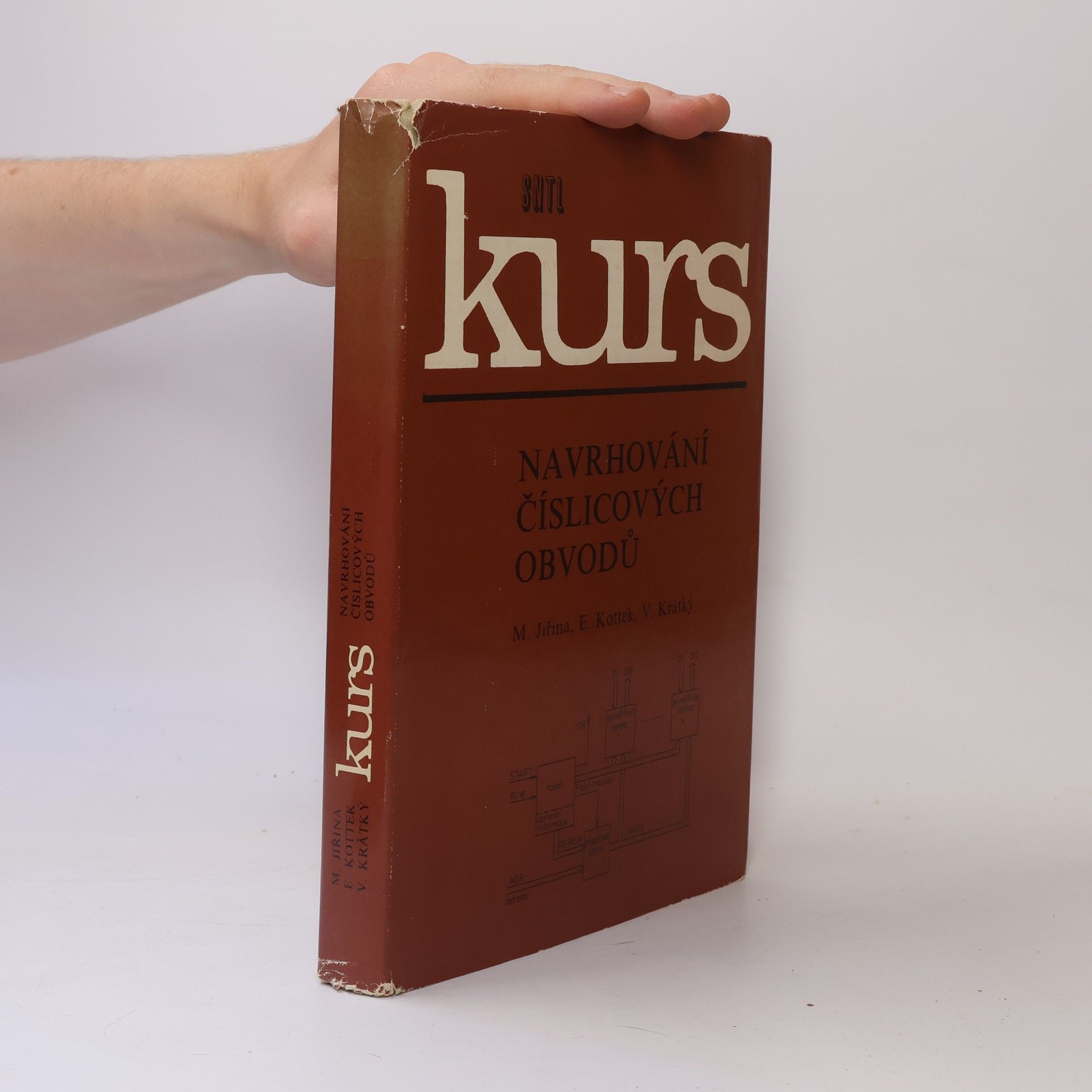 Marcel Jiřina Kurs. Navrhování číslicových obvodů