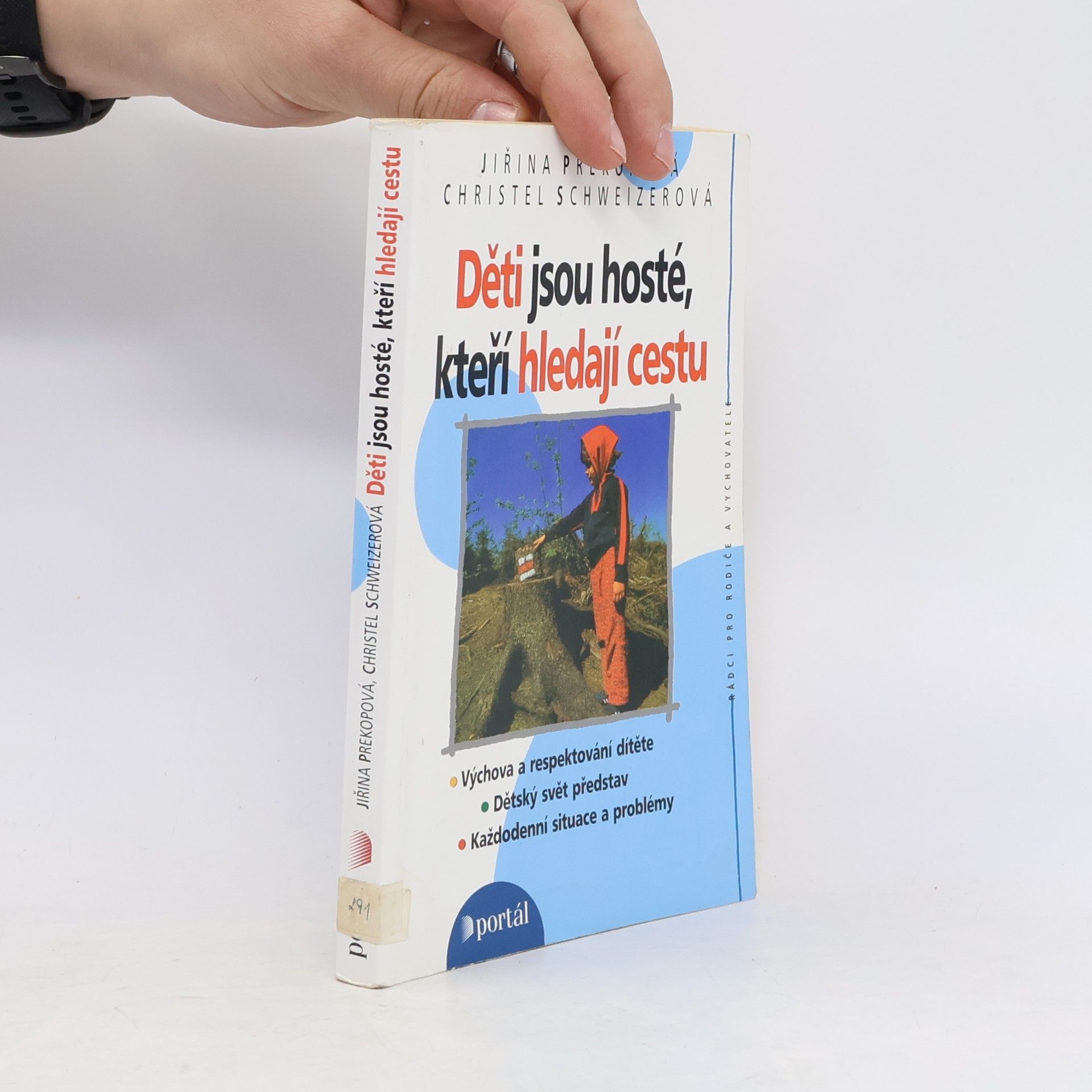 Jirina Prekop Děti jsou hosté, kteří hledají cestu