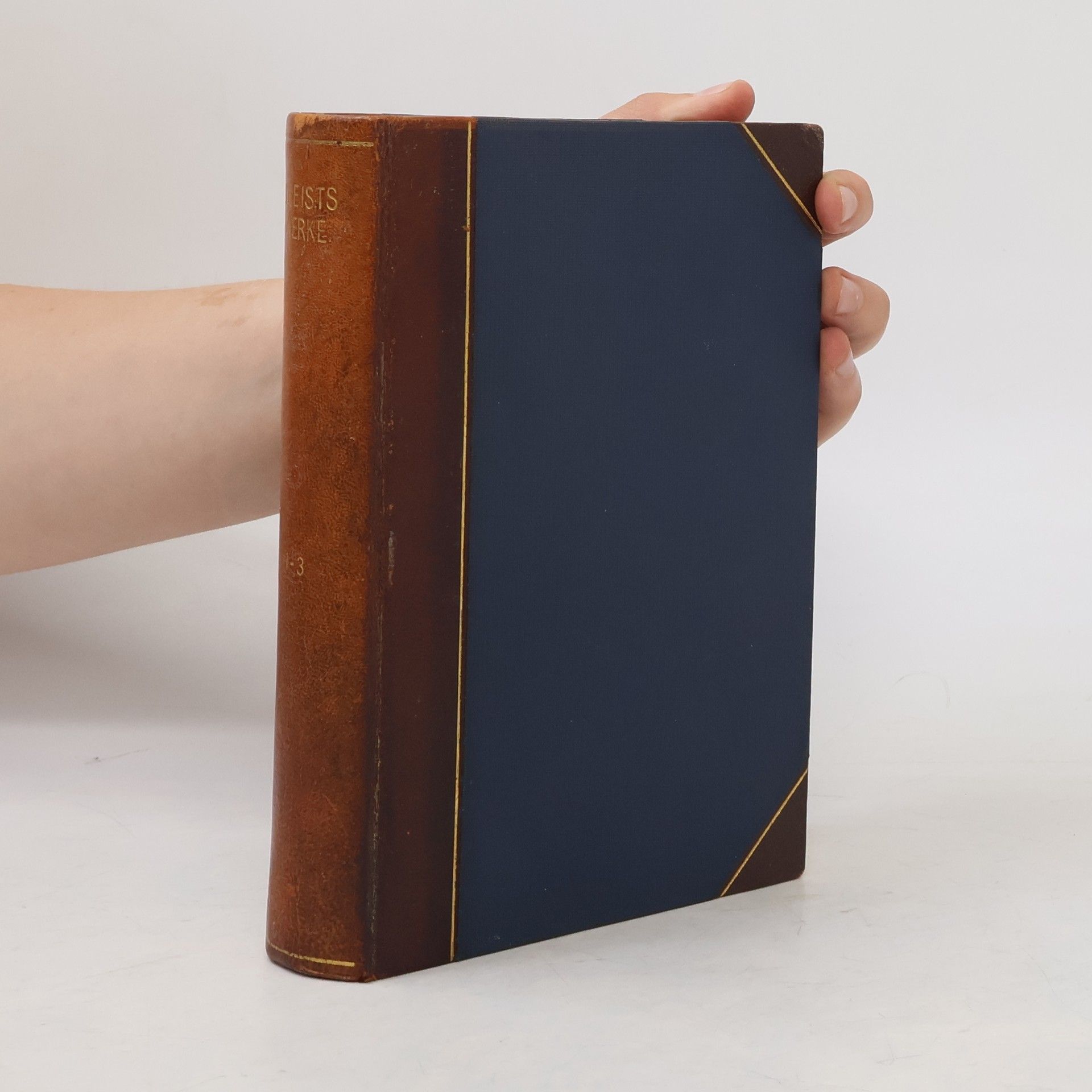 Heinrich von Kleist Heinrich v. Kleists Werke 1. Teil: Gedichte
