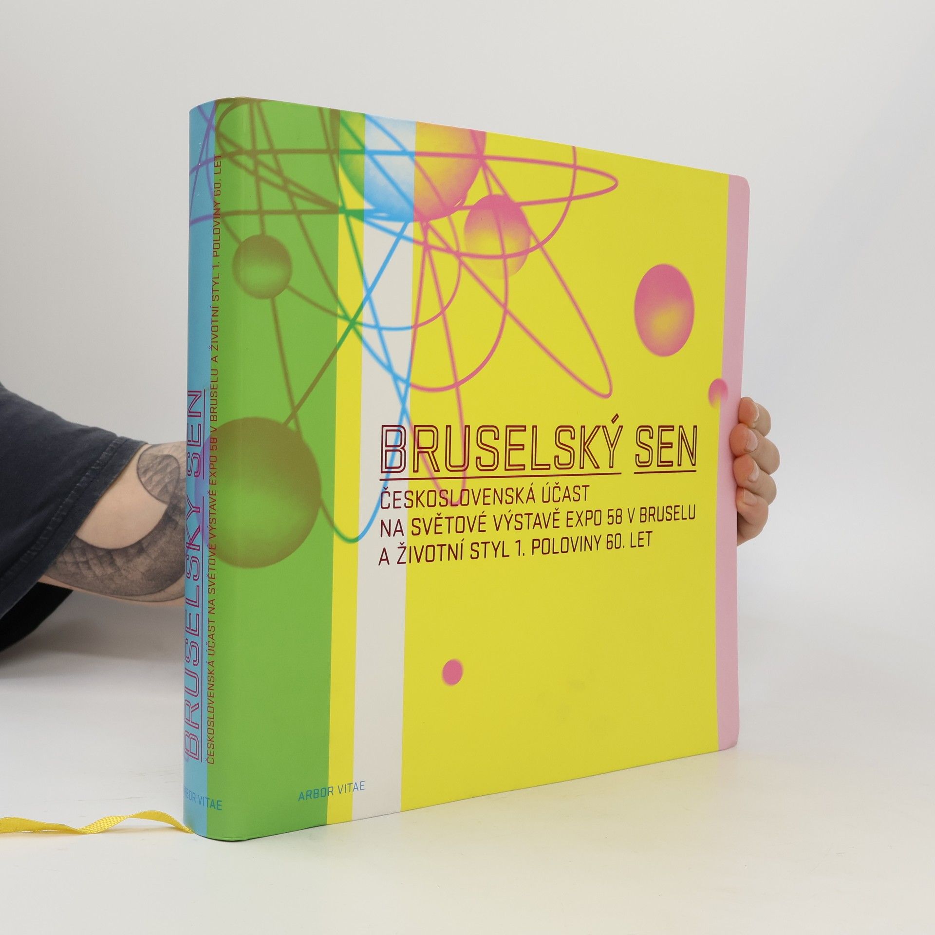 Bruselský sen - čsl. účast EXPO 58 Brusel