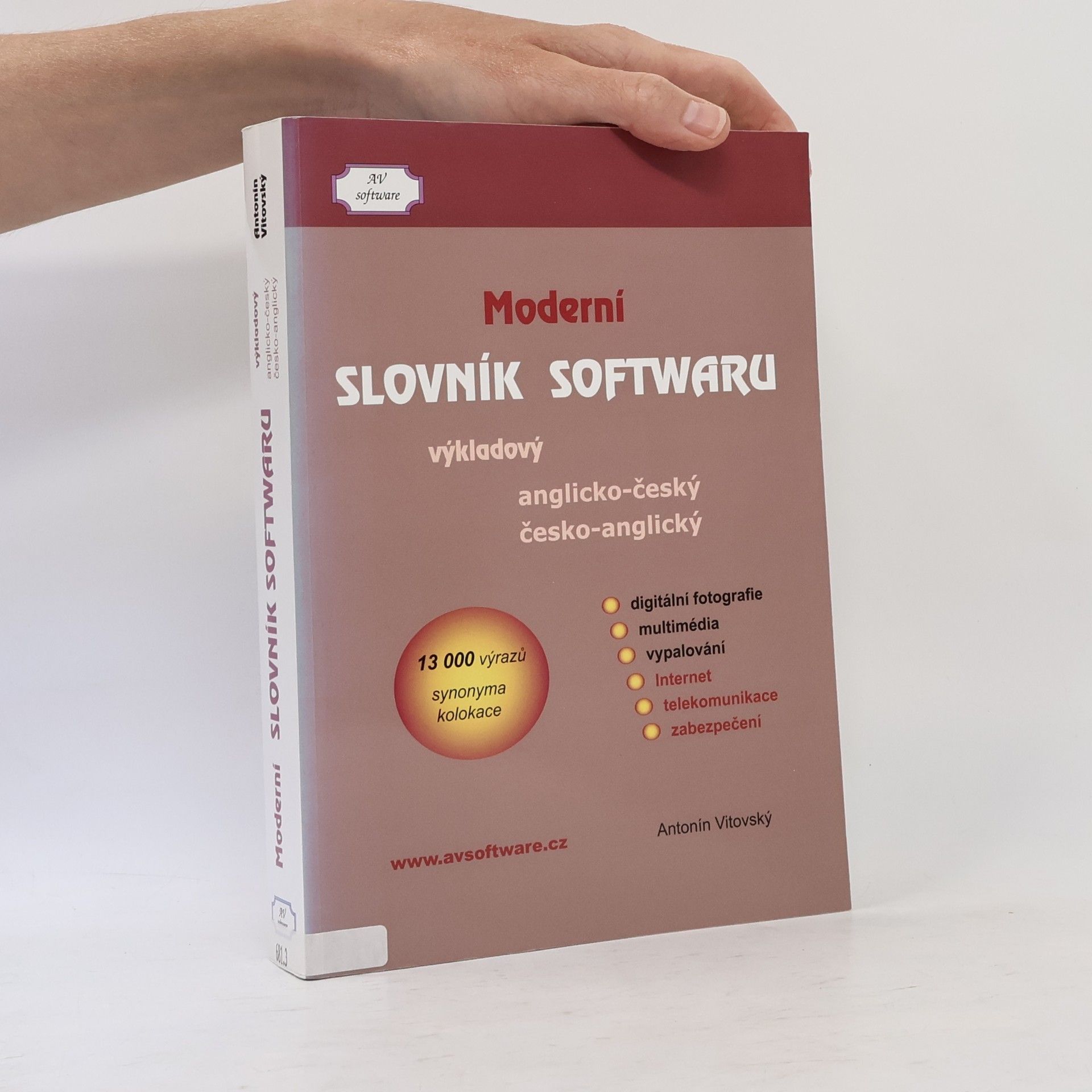 Antonín Vitovský Moderní slovník softwaru : výkladový anglicko-český a česko-anglický