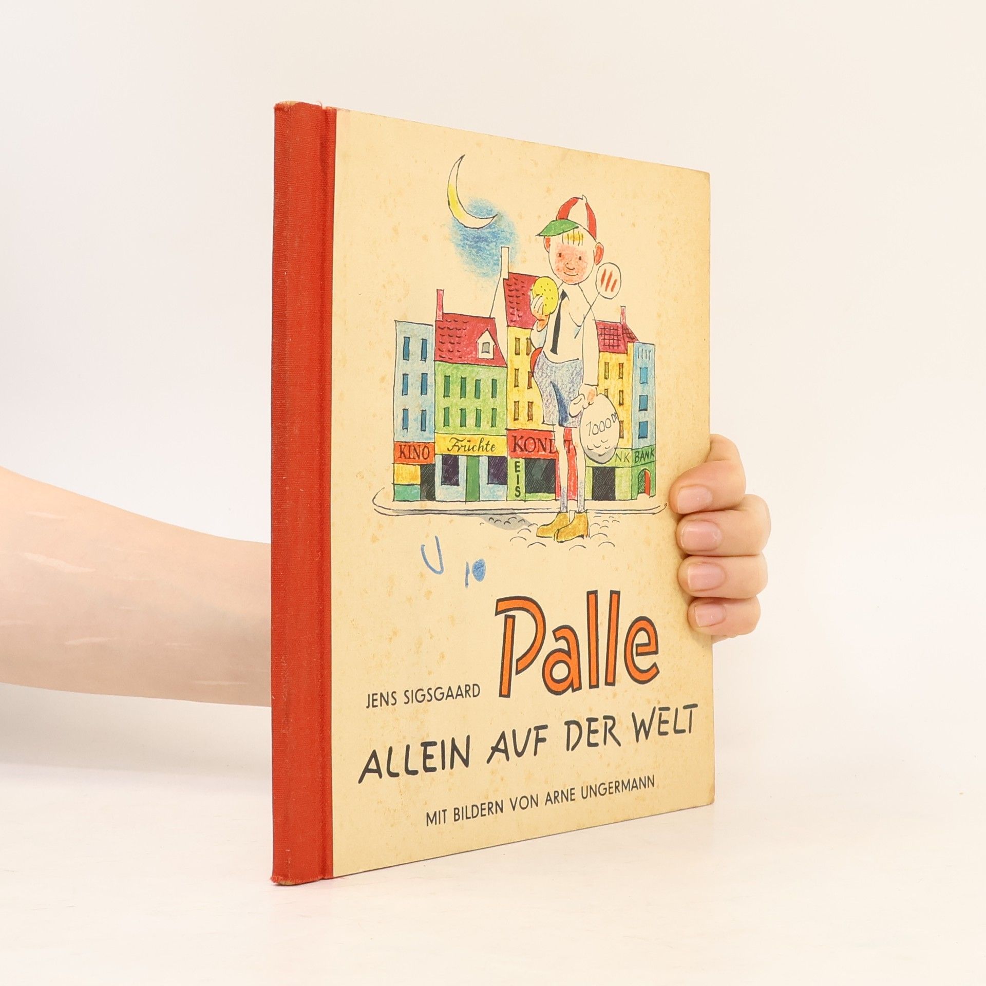 Arne Ungermann Palle allein auf der Welt