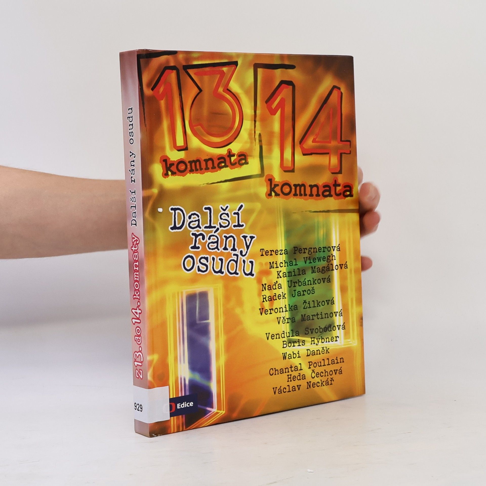 Blanka Kubíková Z 13. do 14. komnaty : další rány osudu