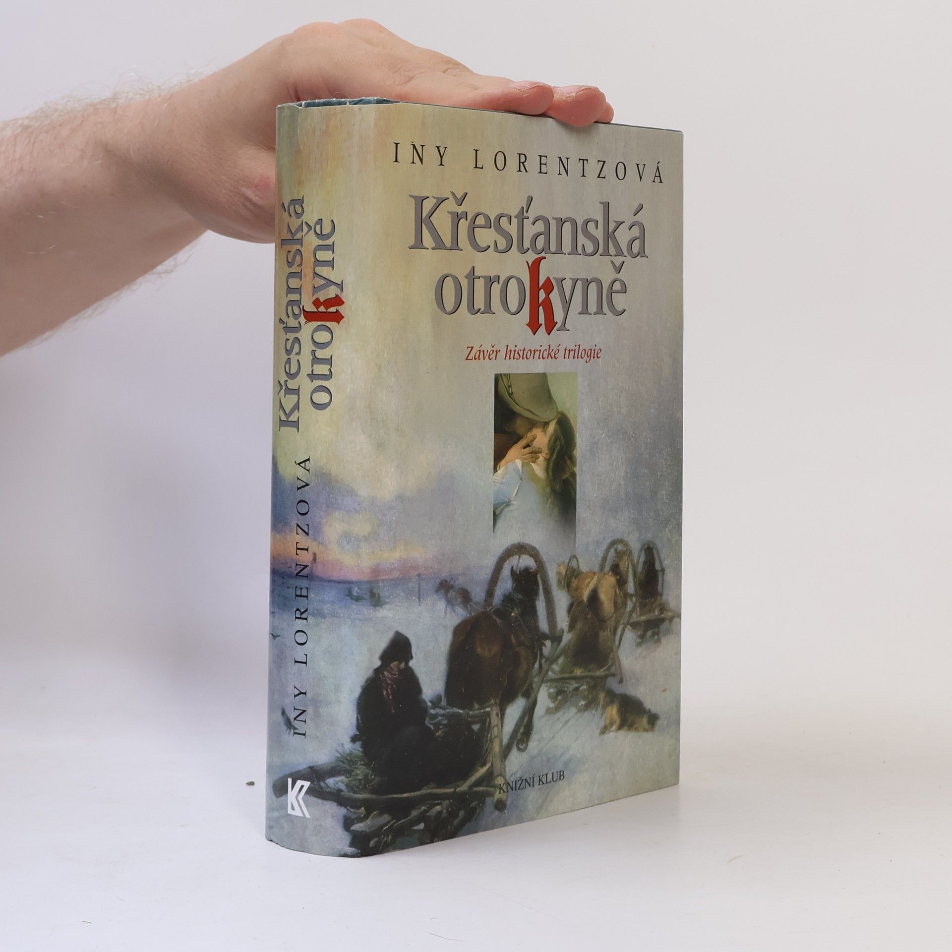 Iny Lorentz Křesťanská otrokyně