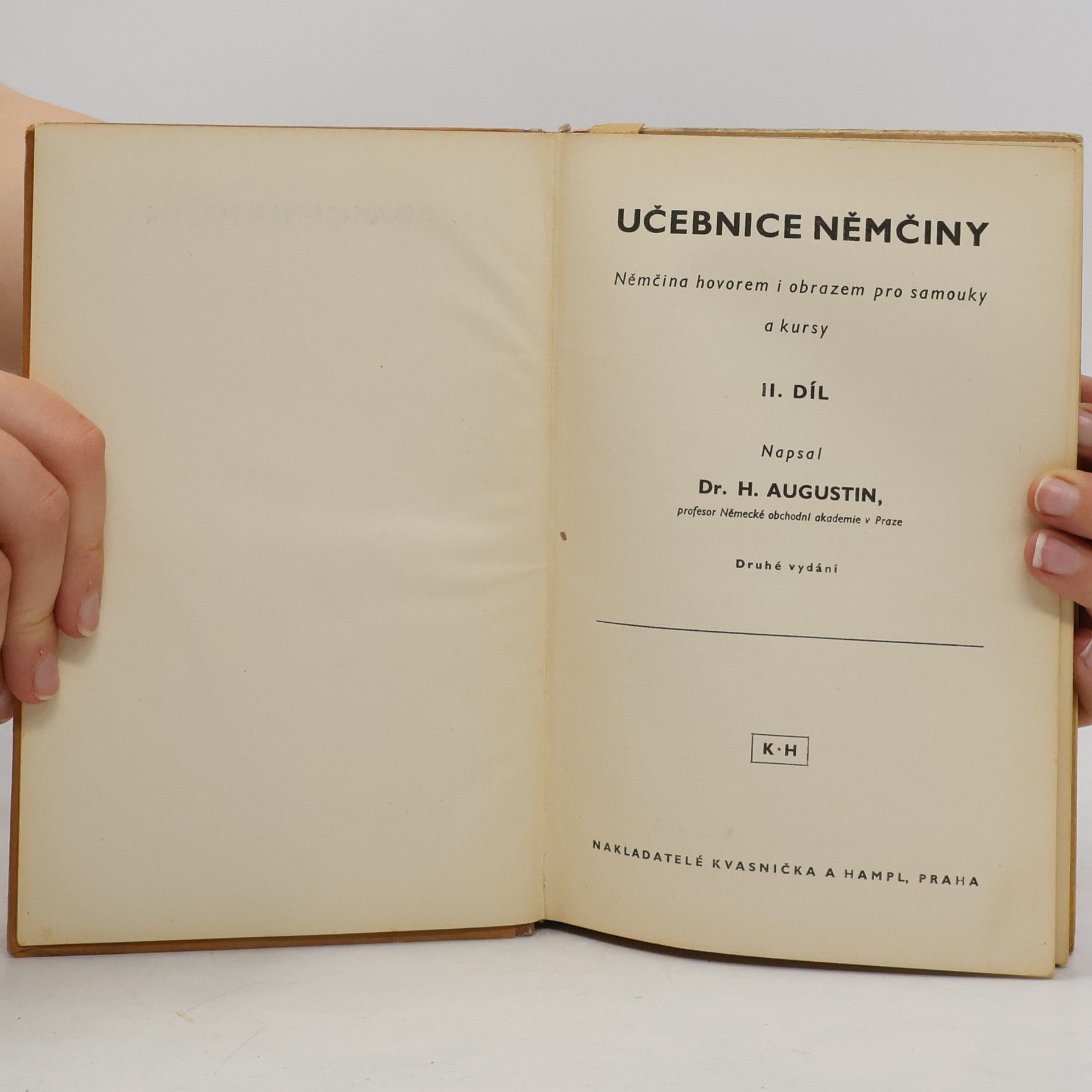 Dr. H. Augustin  Učebnice němčiny. Díl II.
