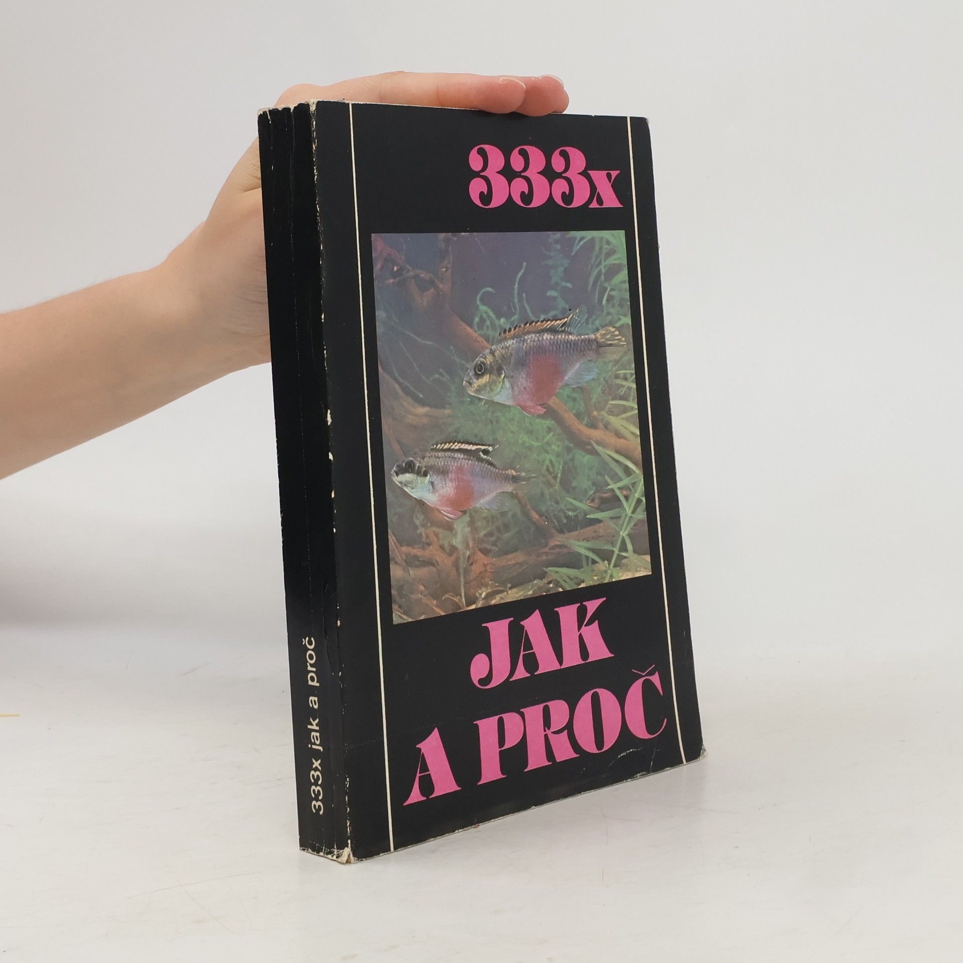 Autorenkollektiv 333x Jak a proč