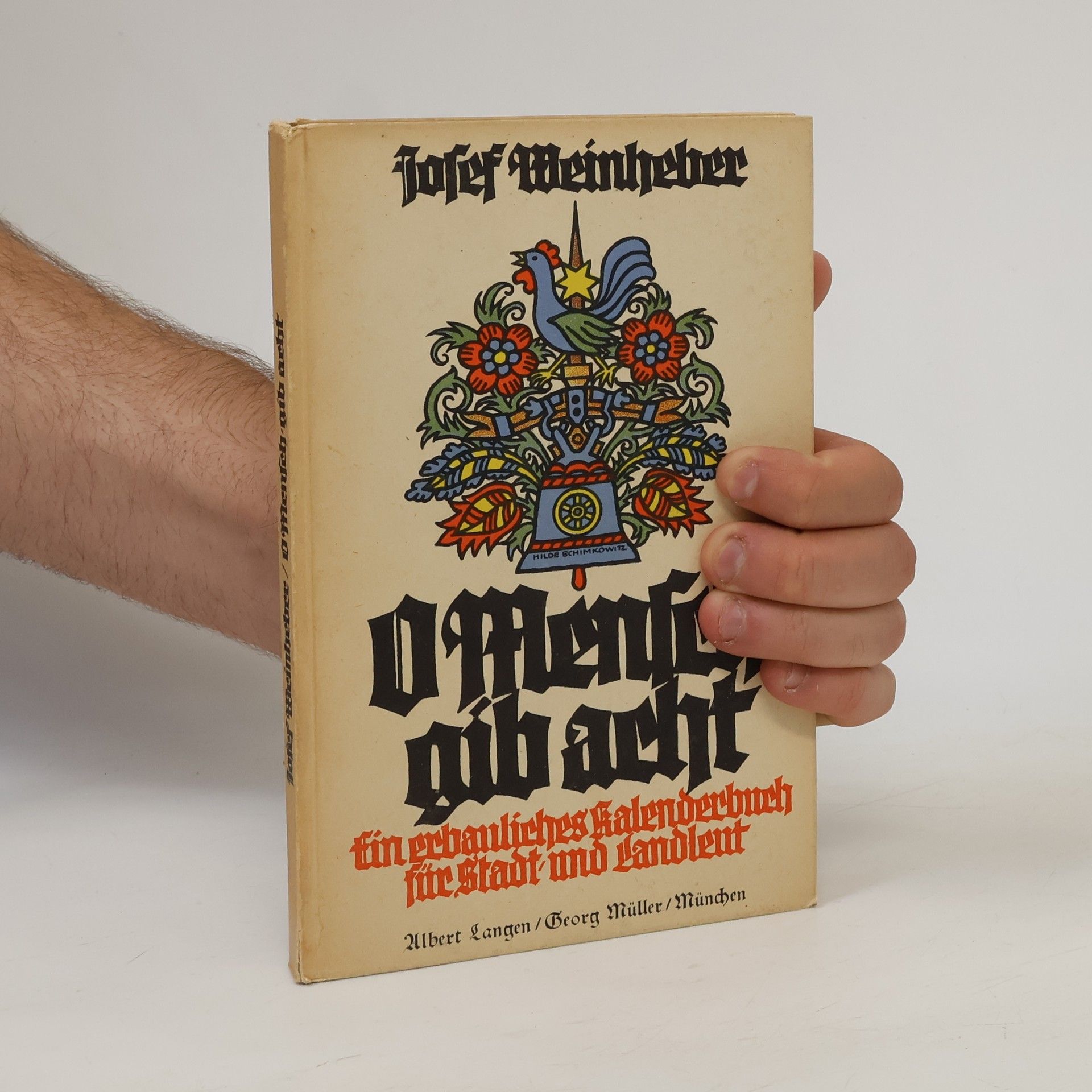 Jose Weinheber O Mensch, gib acht