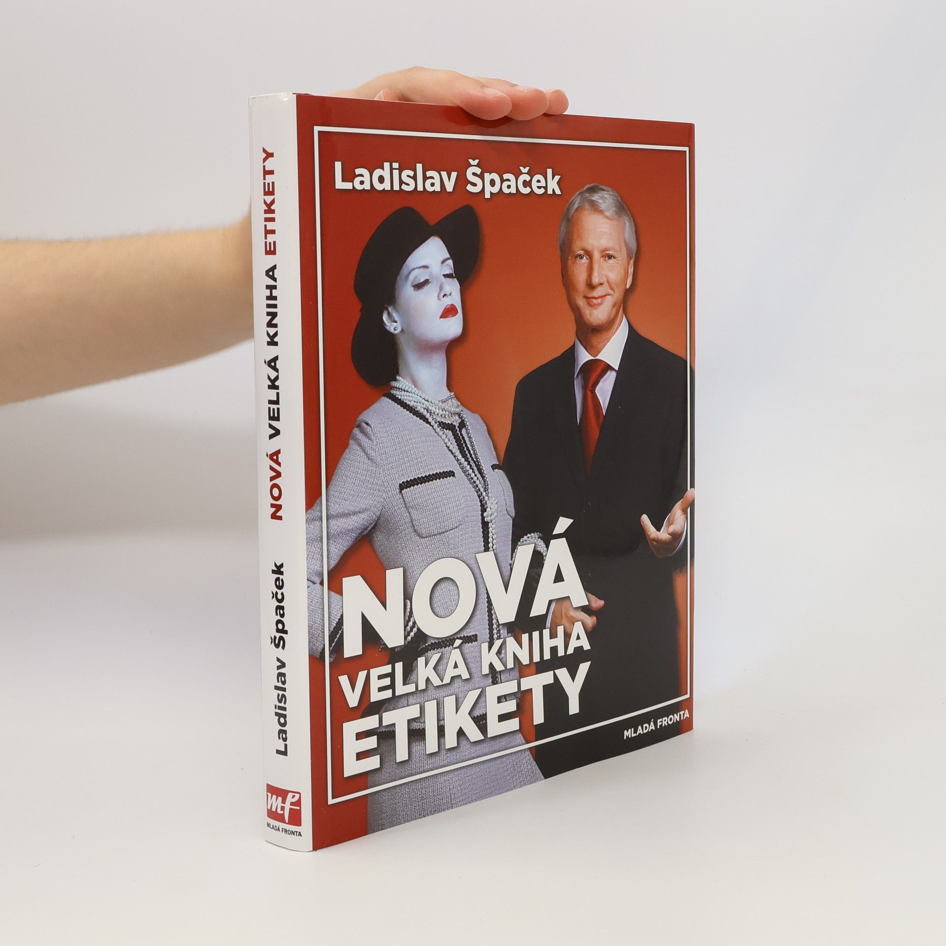 Ladislav Špaček Nová velká kniha etikety