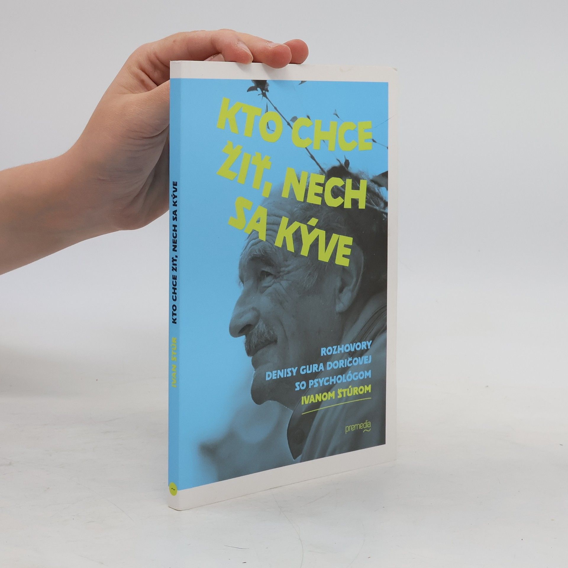 Ivan Štúr Kto chce žiť, nech sa kýve