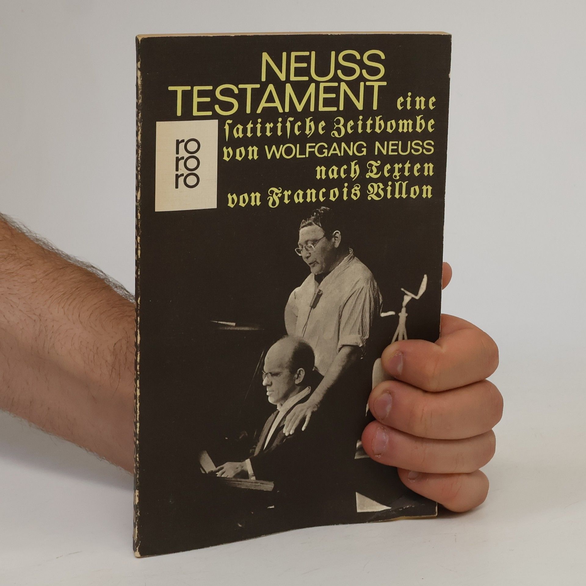 Wolfgang Neuss Neuss Testament. Eine satirische Zeitbombe