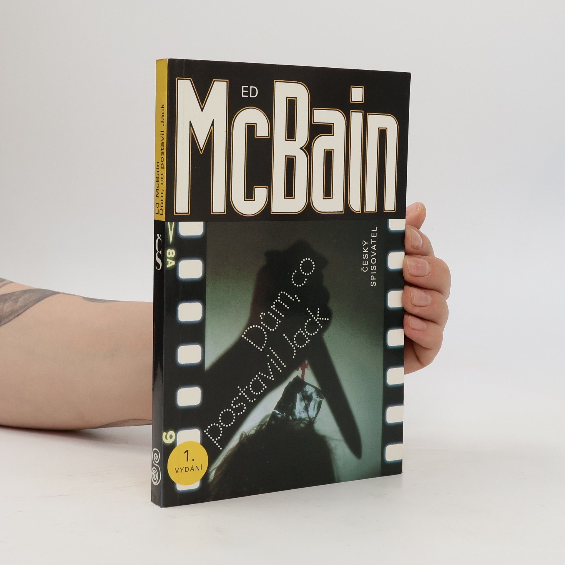 Ed McBain Dům, co postavil Jack