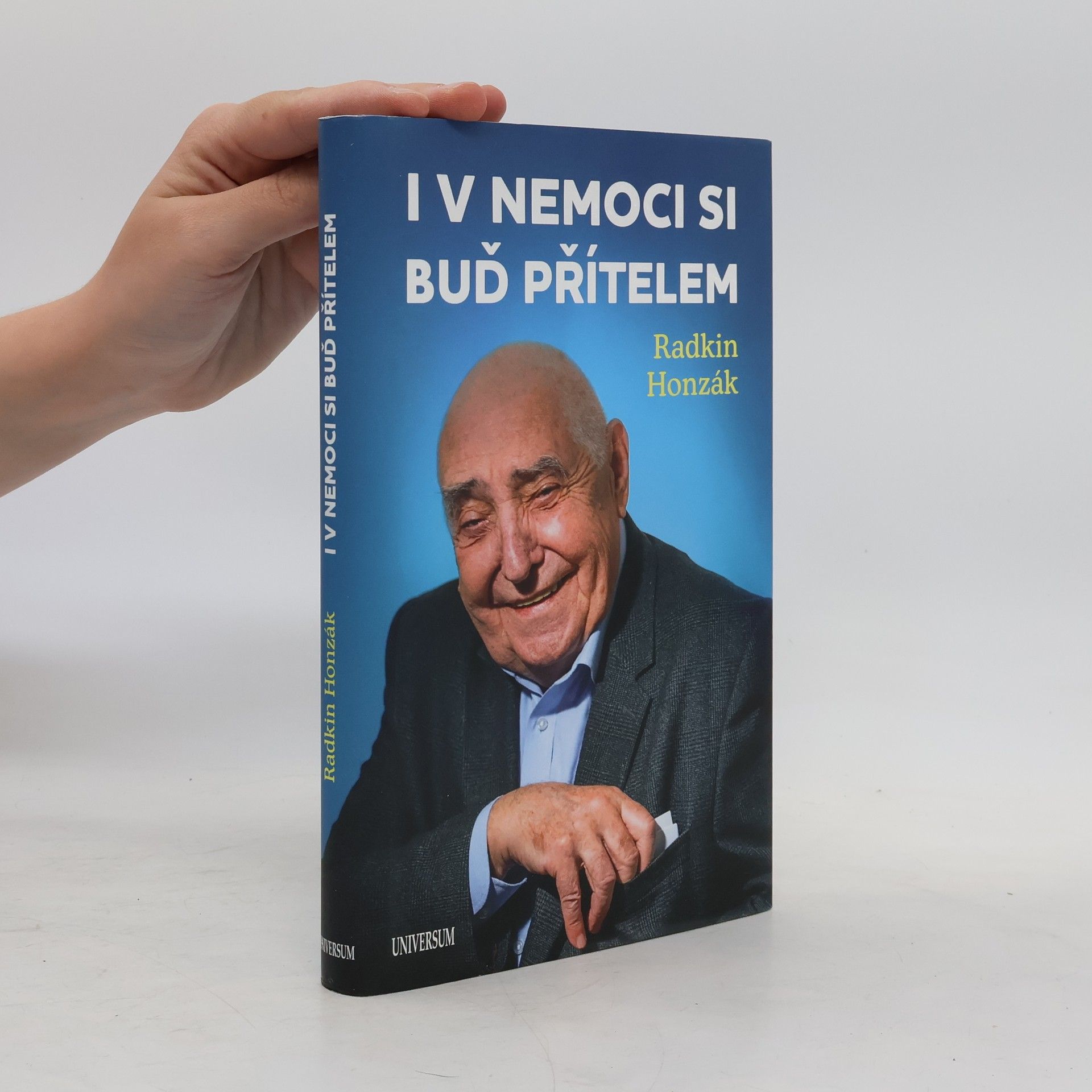 Radkin Honzák I v nemoci si buď přítelem