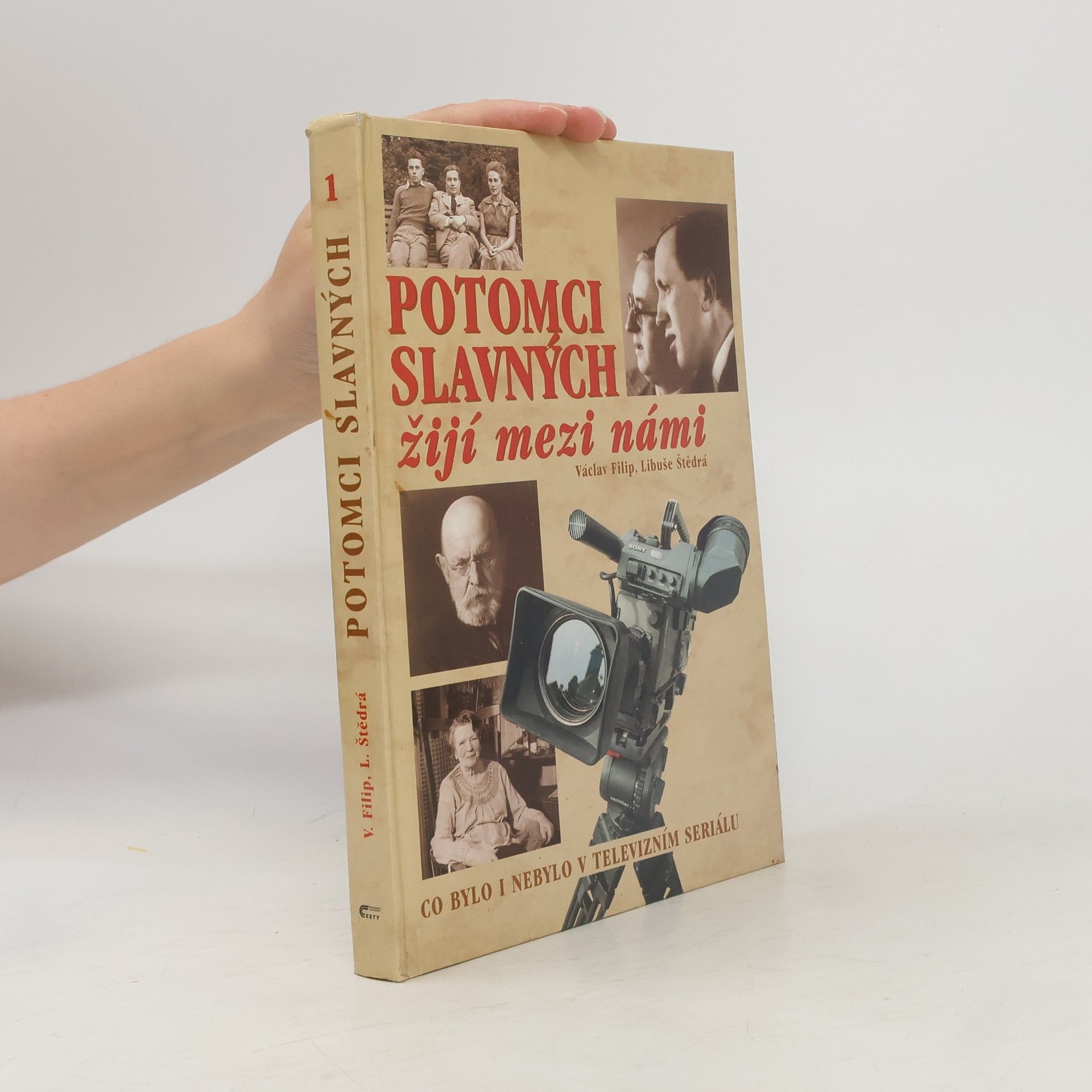 Václav Filip Potomci slavných žijí mezi námi