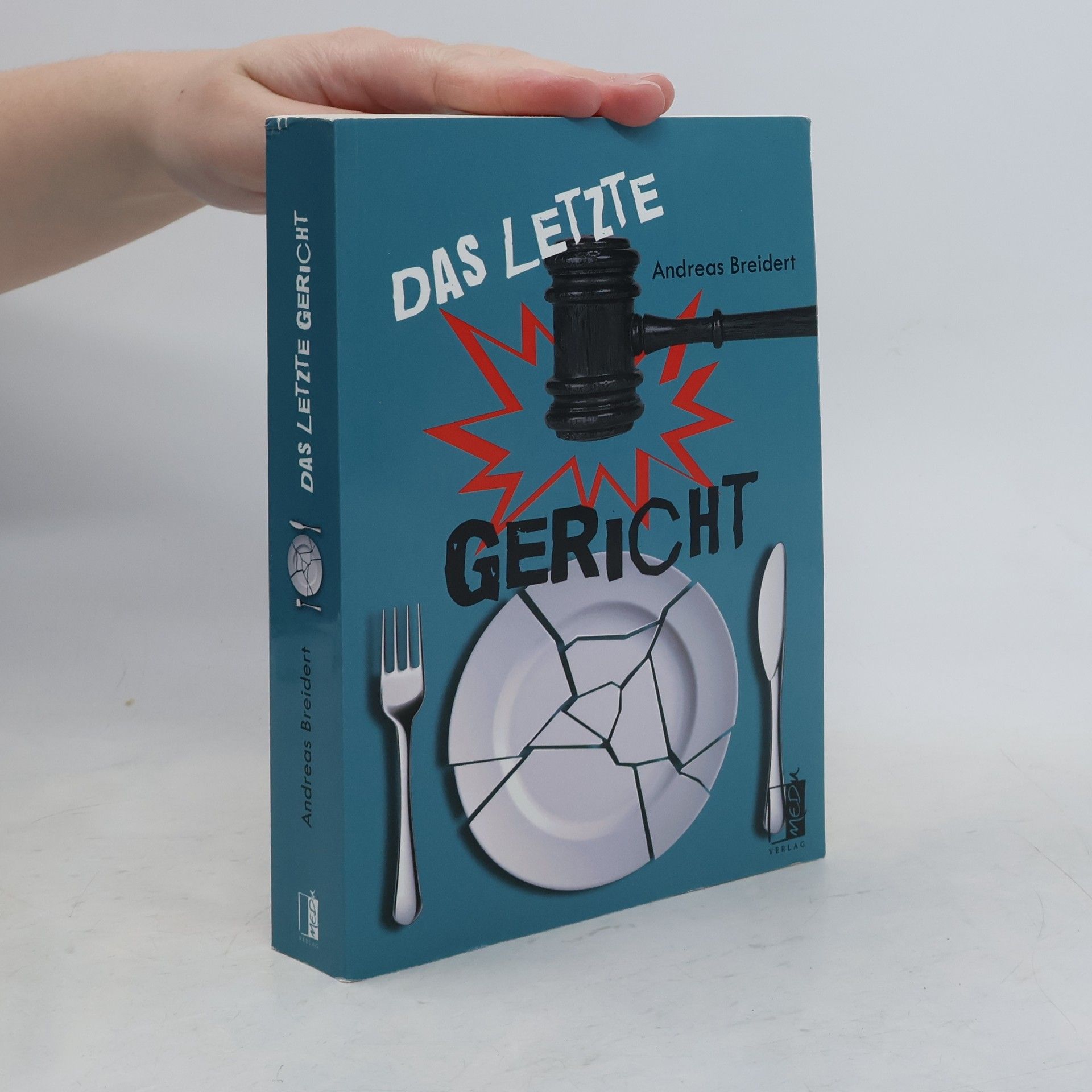 Andreas Breidert Das letzte Gericht