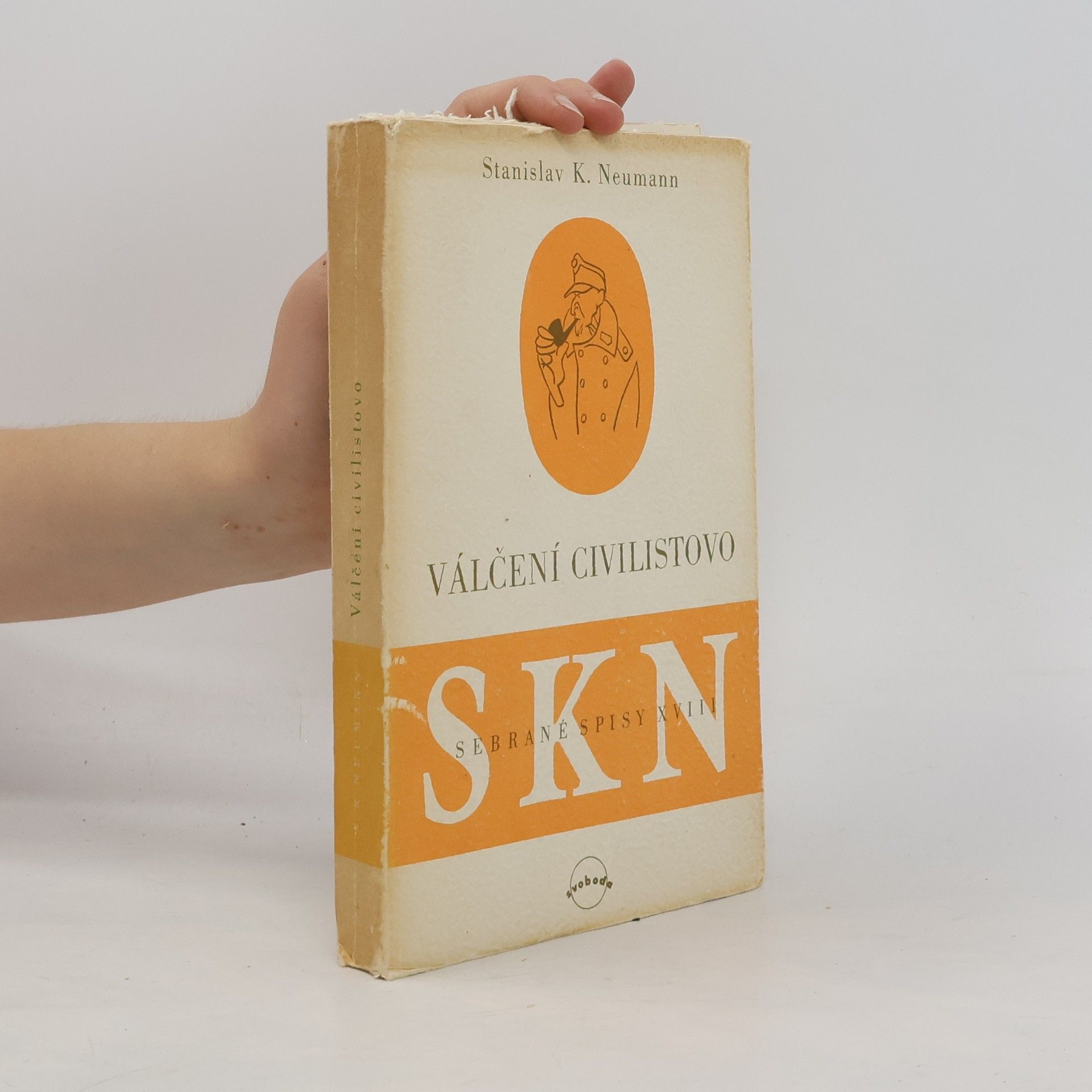 Stanislav K. Neumann Váleční civilistovo