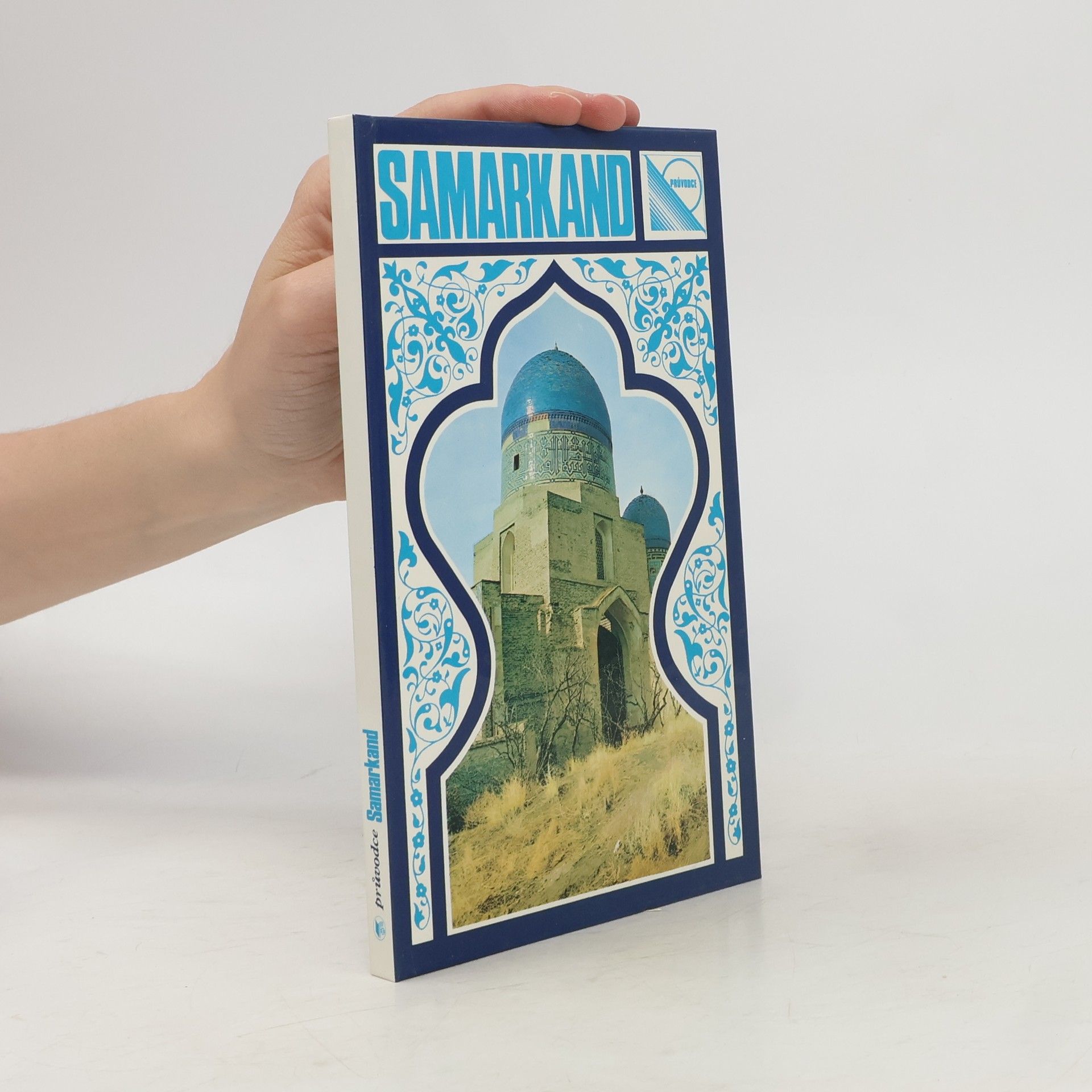 Zoja Finickaja Samarkand. Průvodce