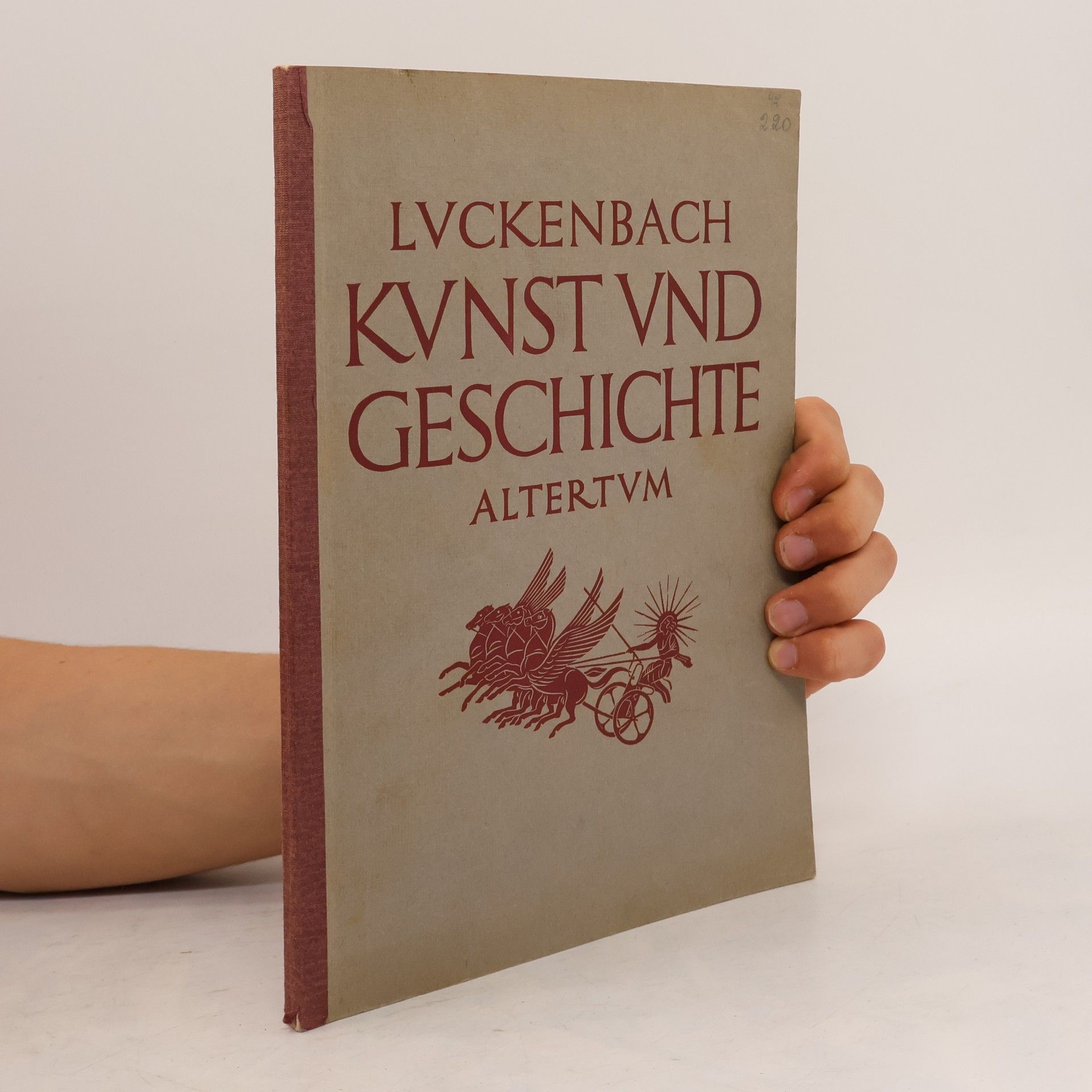 Hermann Luckenbach Kunst und Geschichte. 1. Teil: Altertum