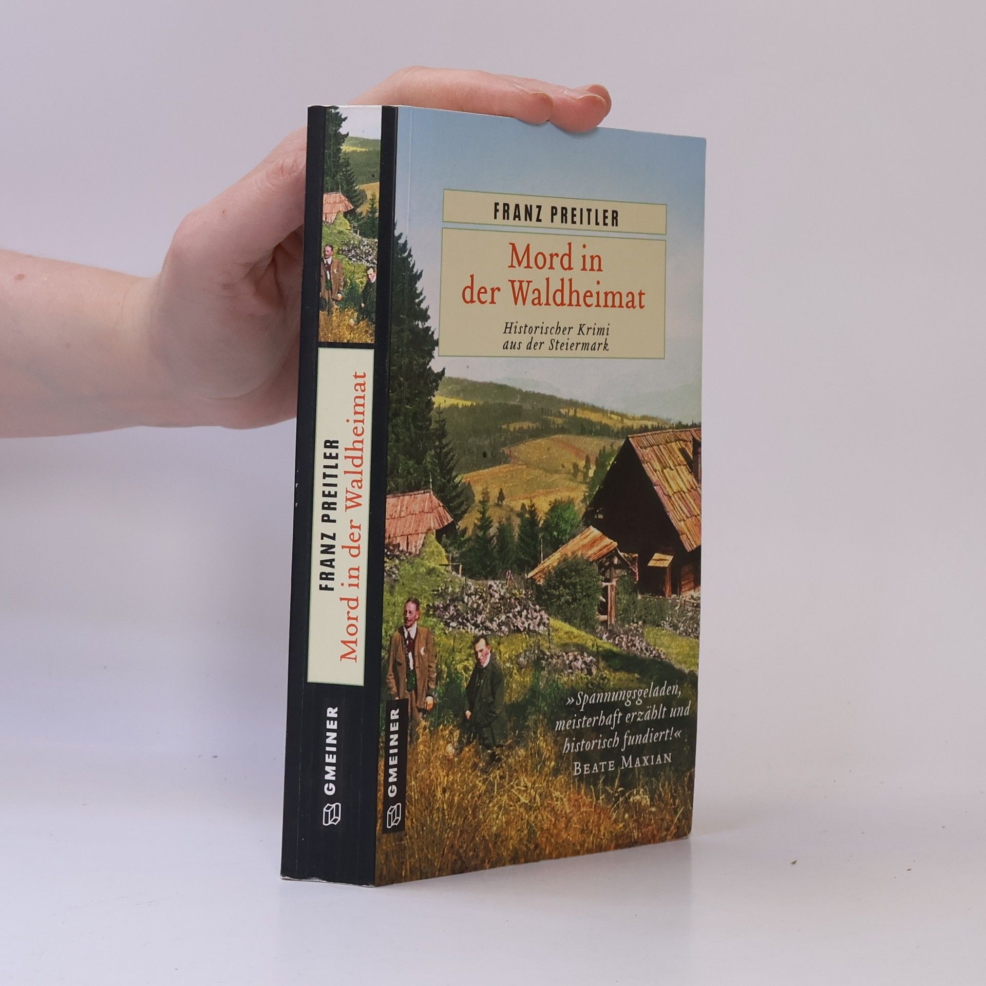 Franz Preitler Mord in der Waldheimat