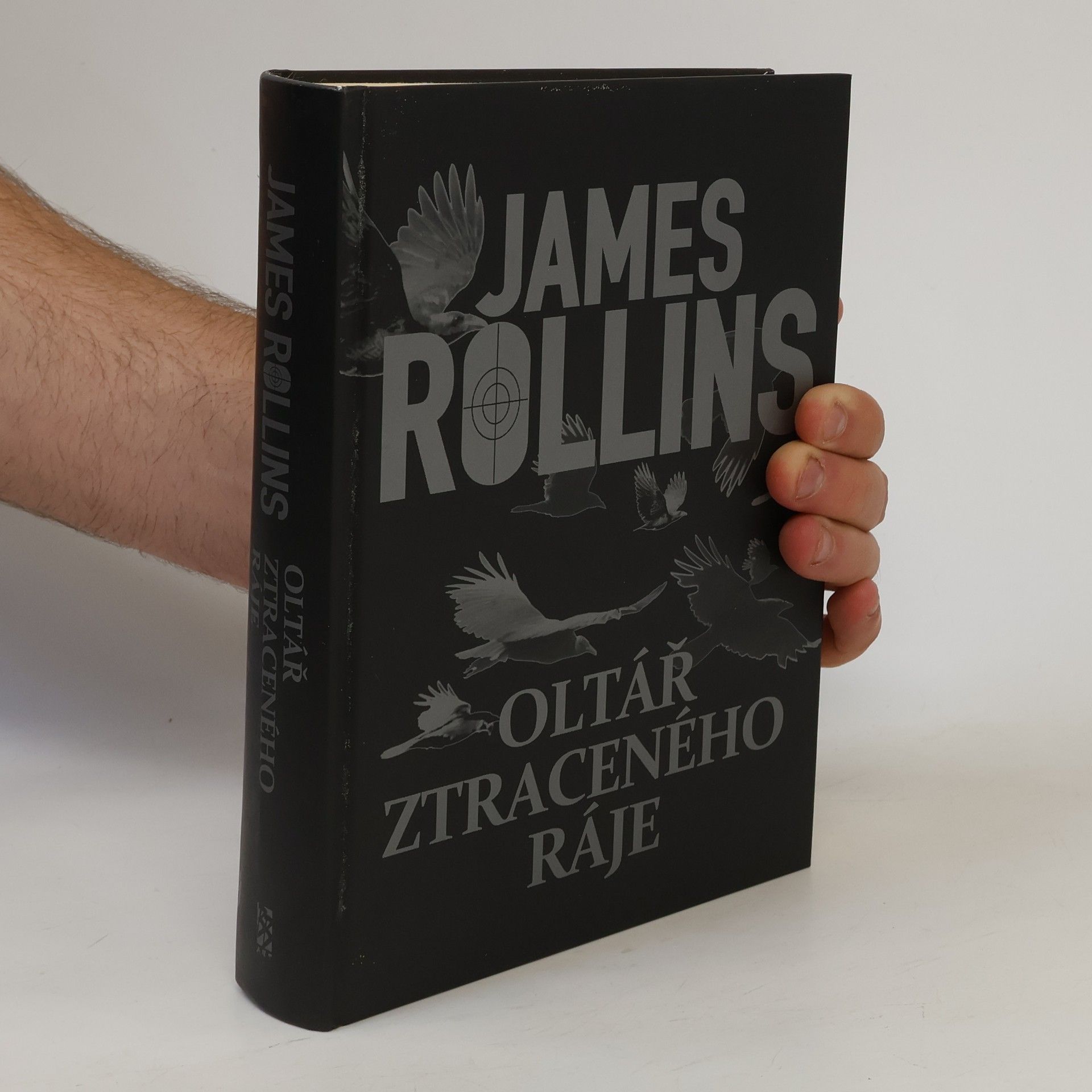 James Rollins Oltář ztraceného ráje