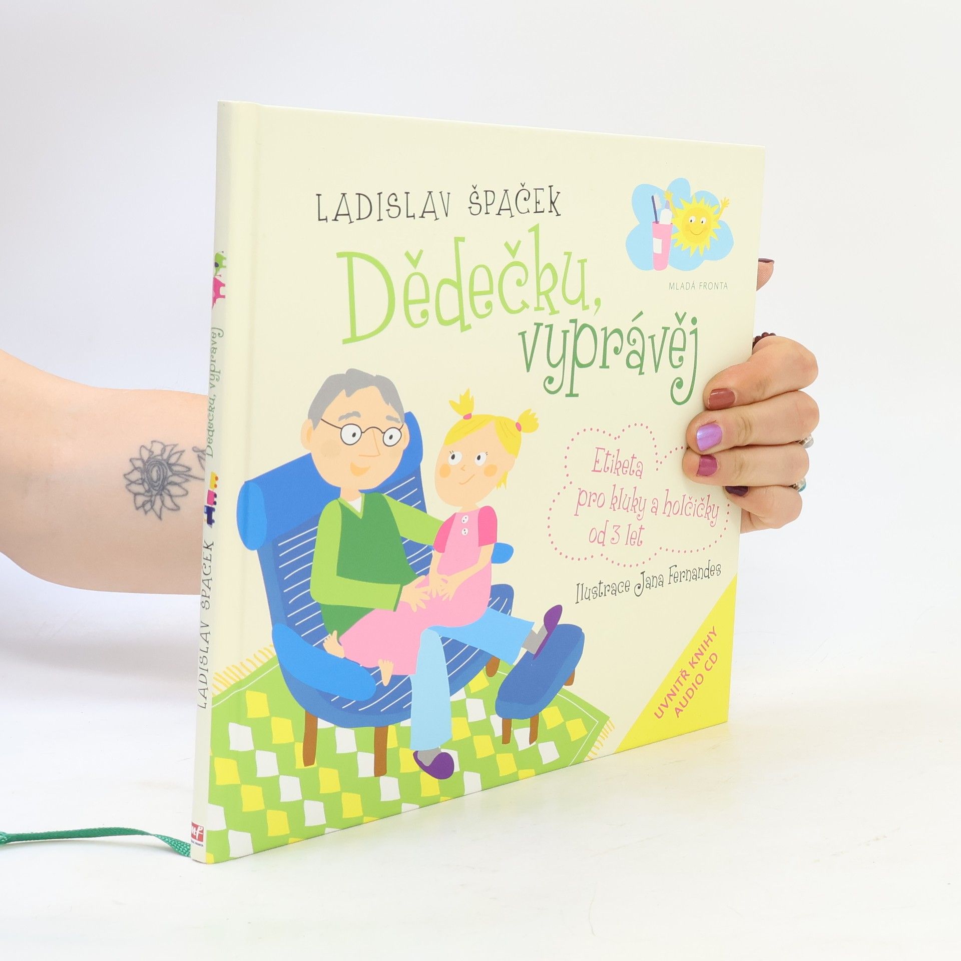 Ladislav Špaček Dědečku, vyprávěj. Etiketa pro kluky a holčičky od 3 let