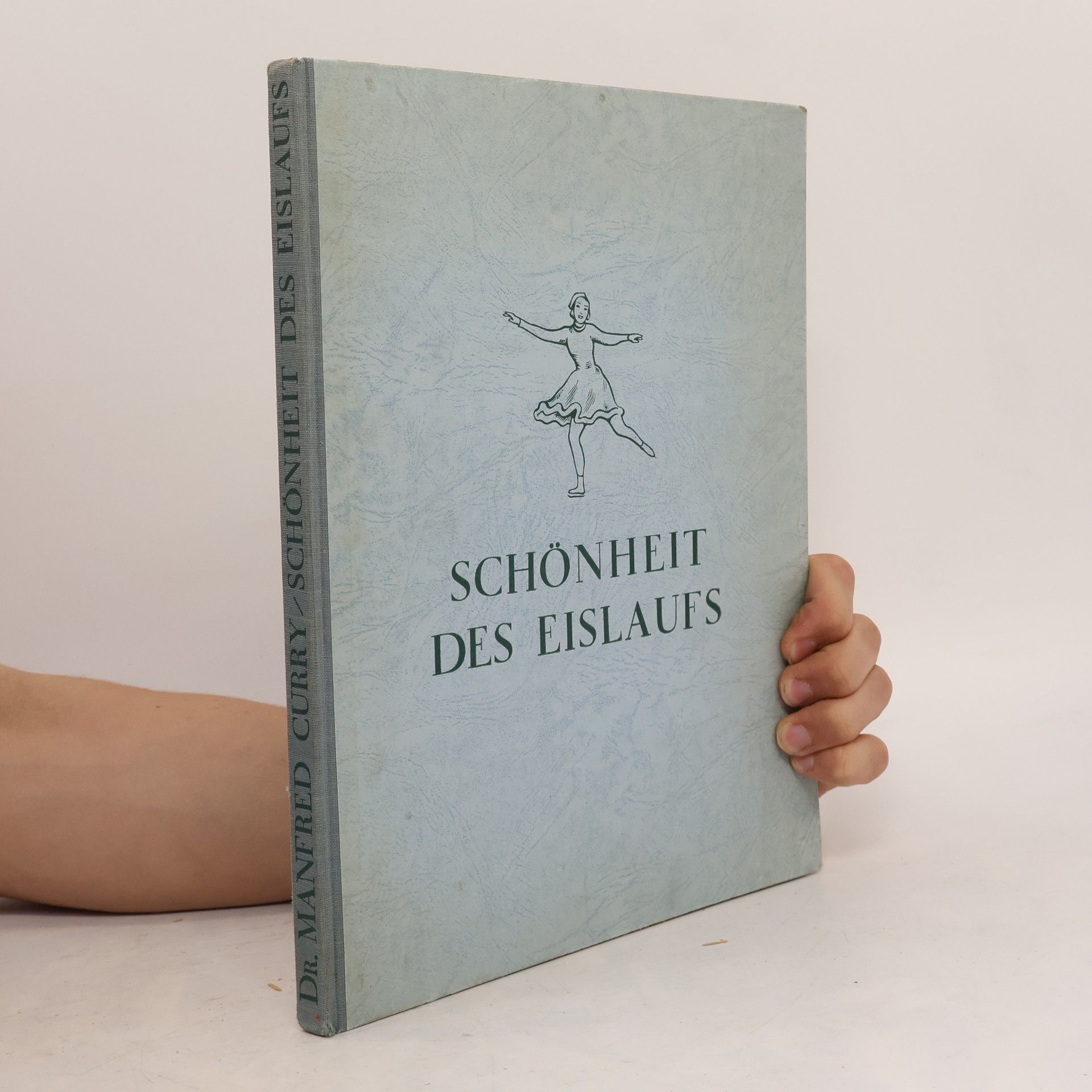 Manfred Curry Schönheit des Eislaufs
