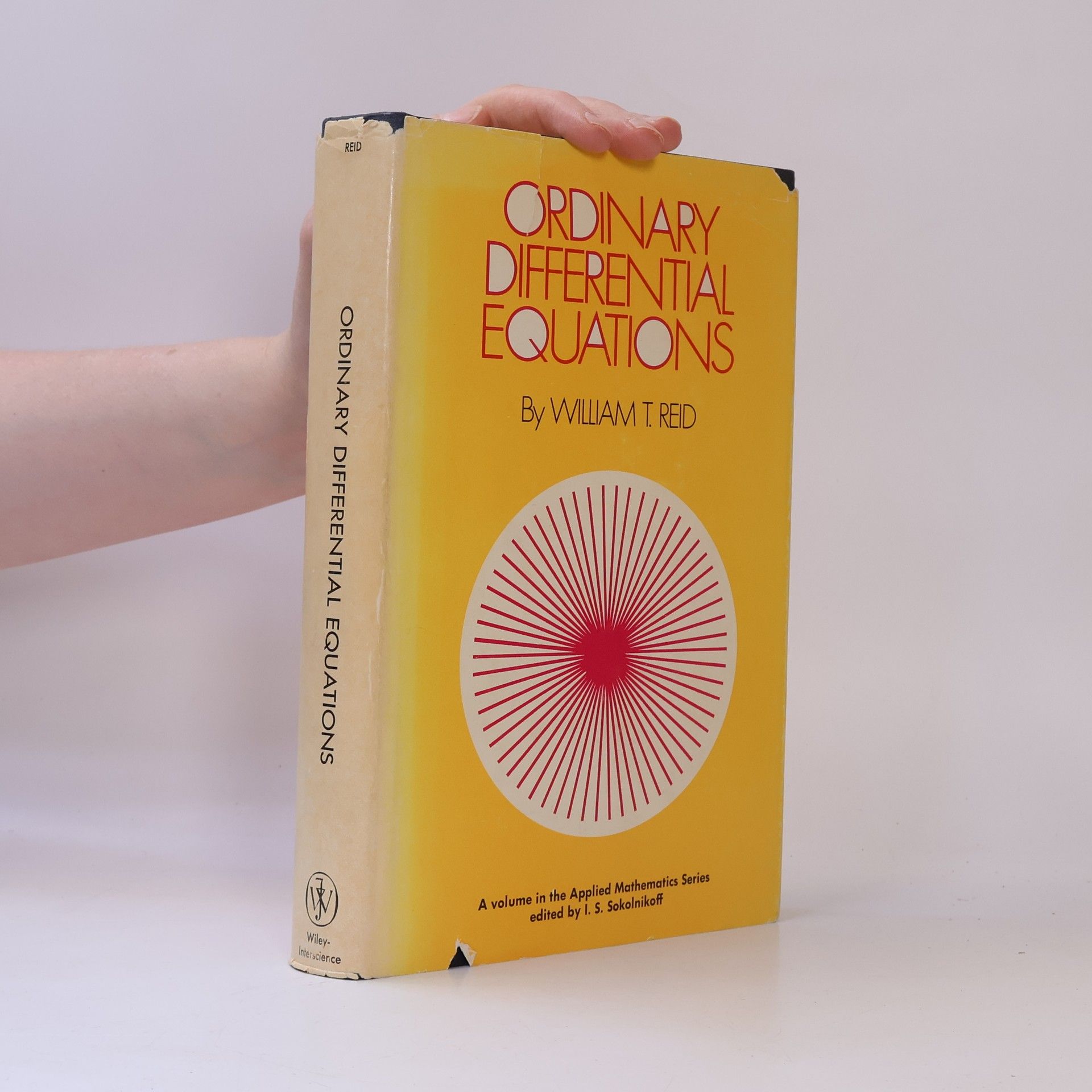 William Thomas Reid Applied Mathematics Series: Ordinary Differential Equations