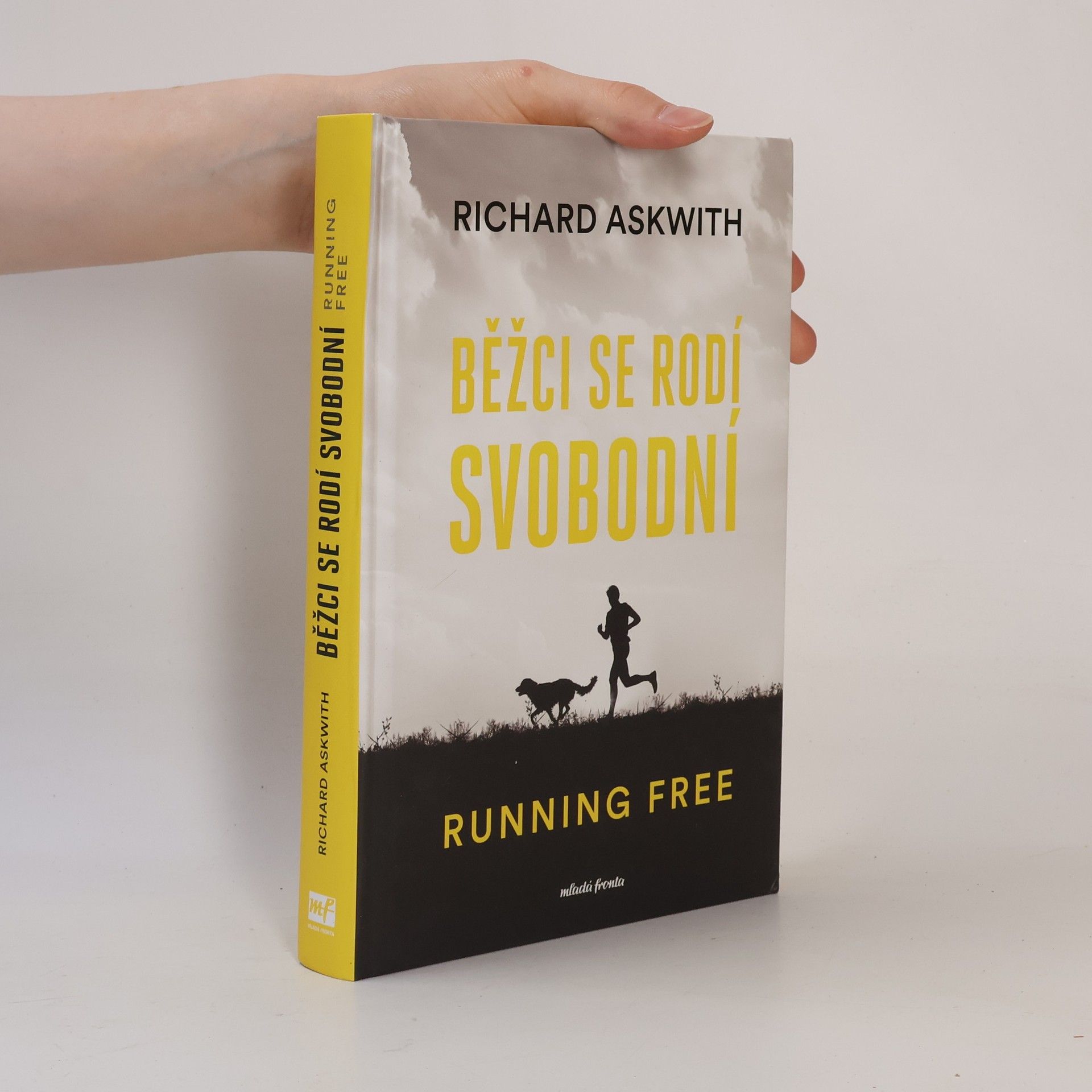 Richard Askwith Běžci se rodí svobodní