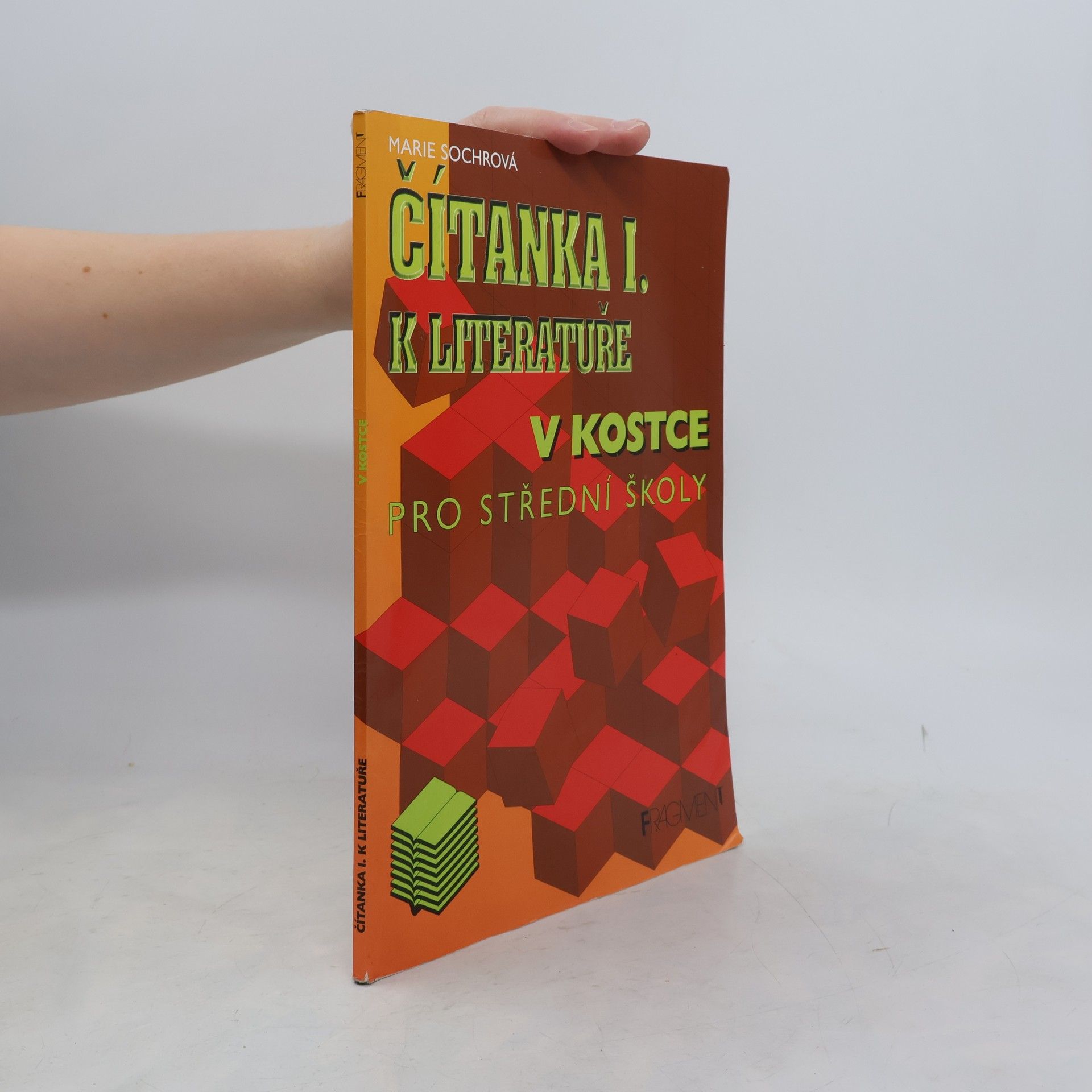 Marie Sochrová Čítanka I. k Literatuře v kostce pro střední školy