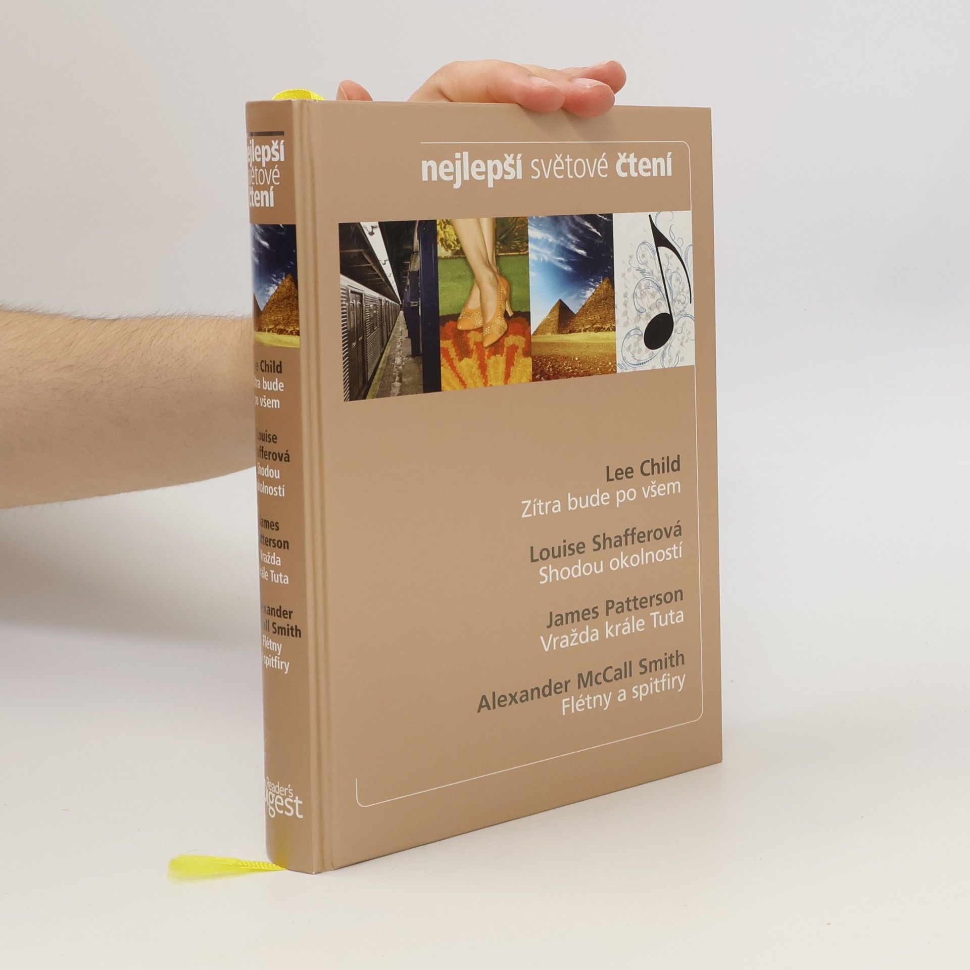 Autorenkollektiv Nejlepší světové čtení. Zítra bude po všem. Shodou okolností. Vražda krále Tuta. Flétny a spitfiry.