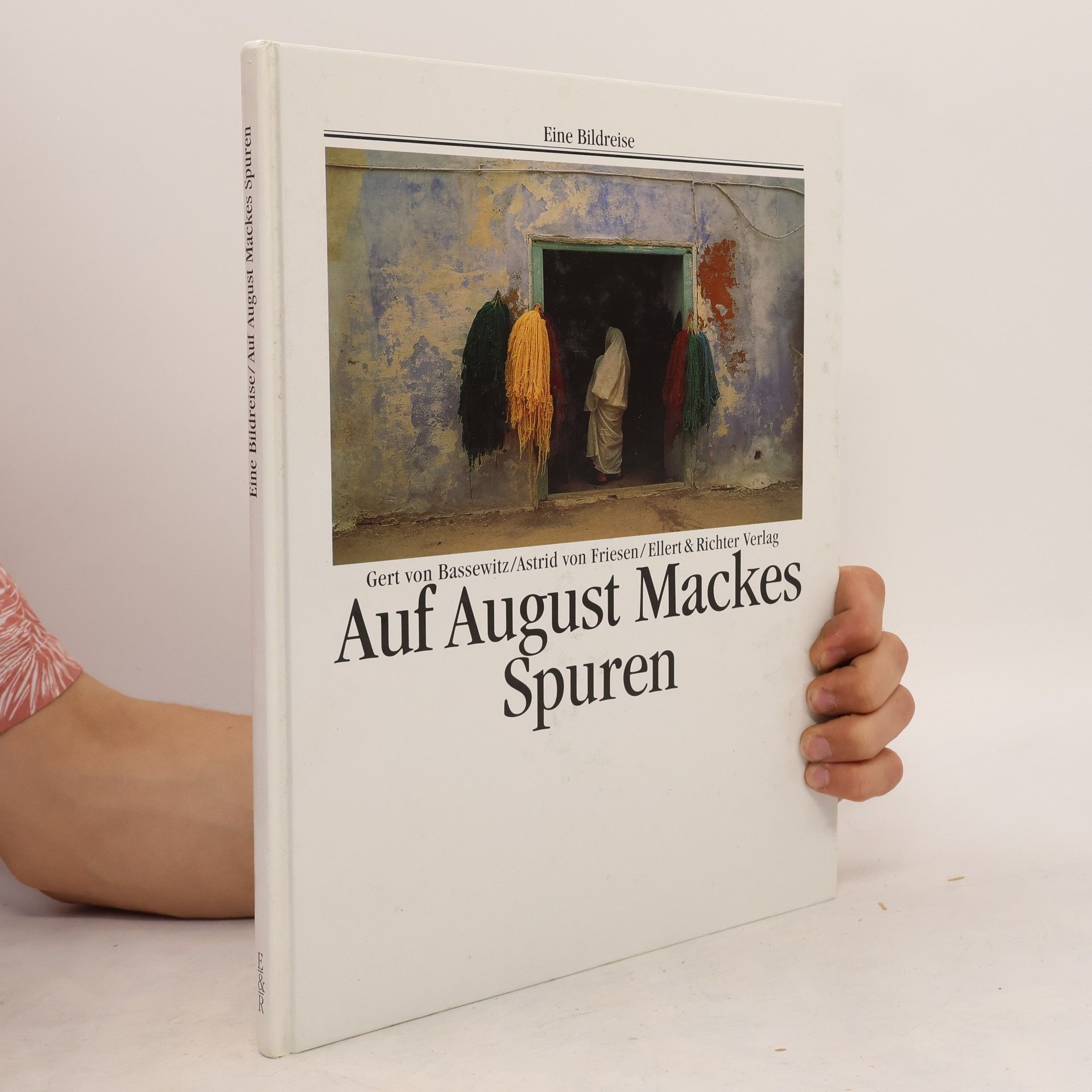 Gert von Bassewitz Auf August Mackes Spuren