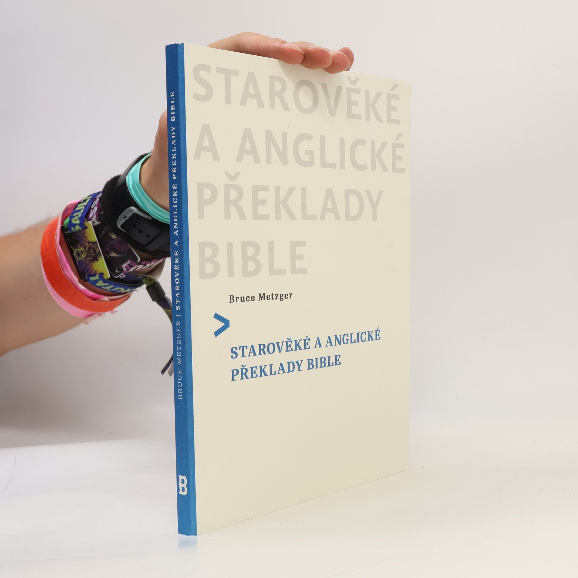Bruce Metzger Starověké a anglické překlady Bible
