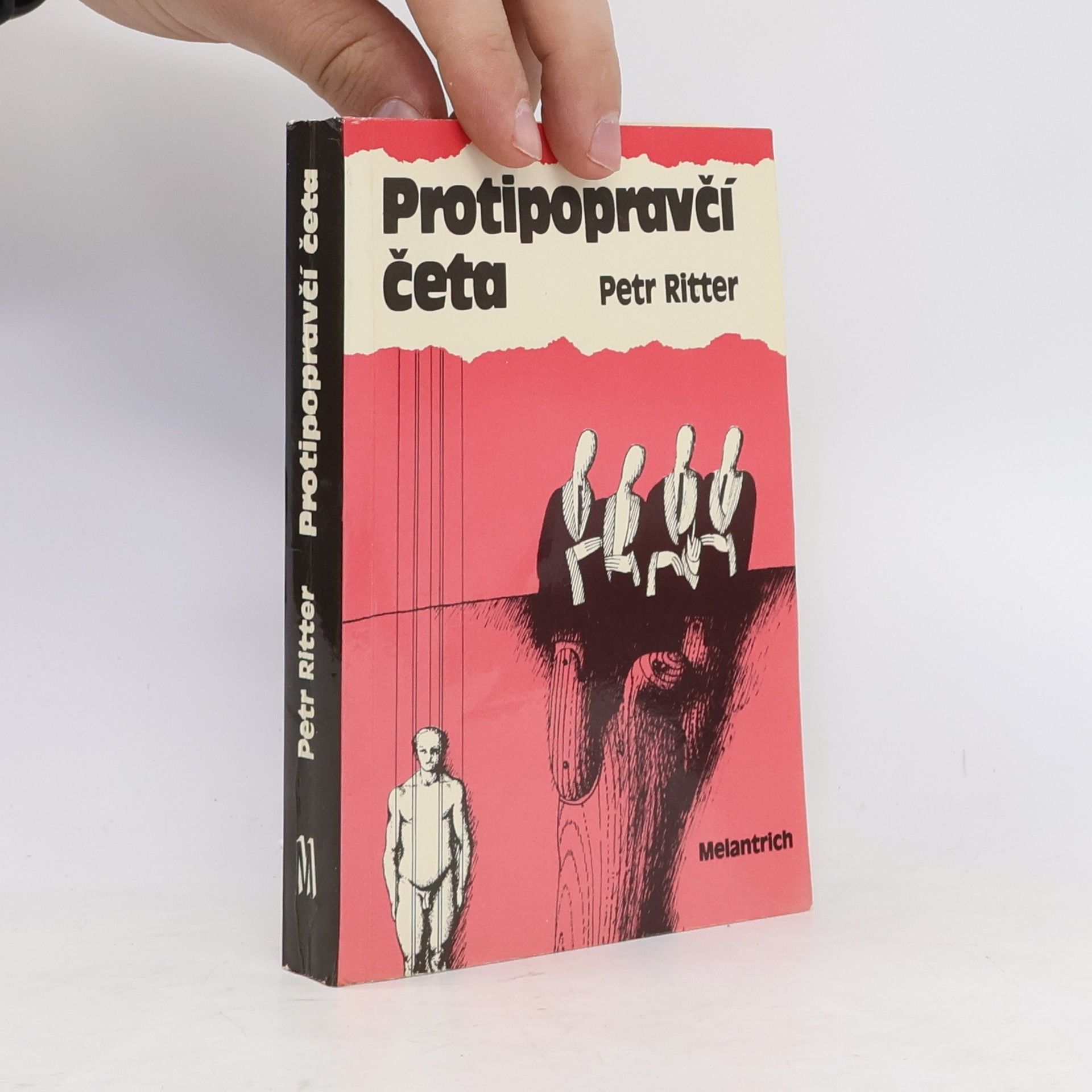 Petr Ritter Protipopravčí četa