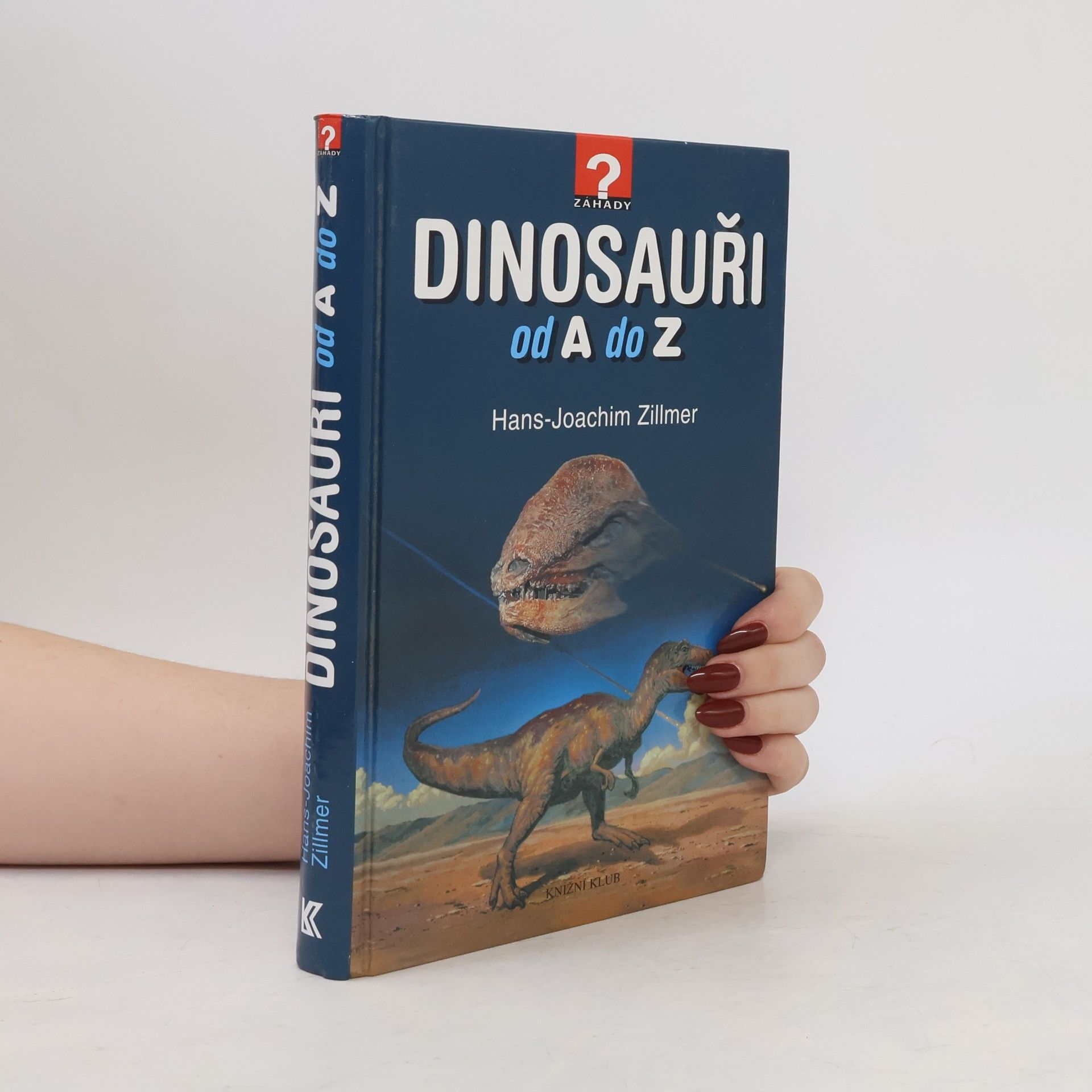 Hans-Joachim Zillmer Dinosauři od A do Z