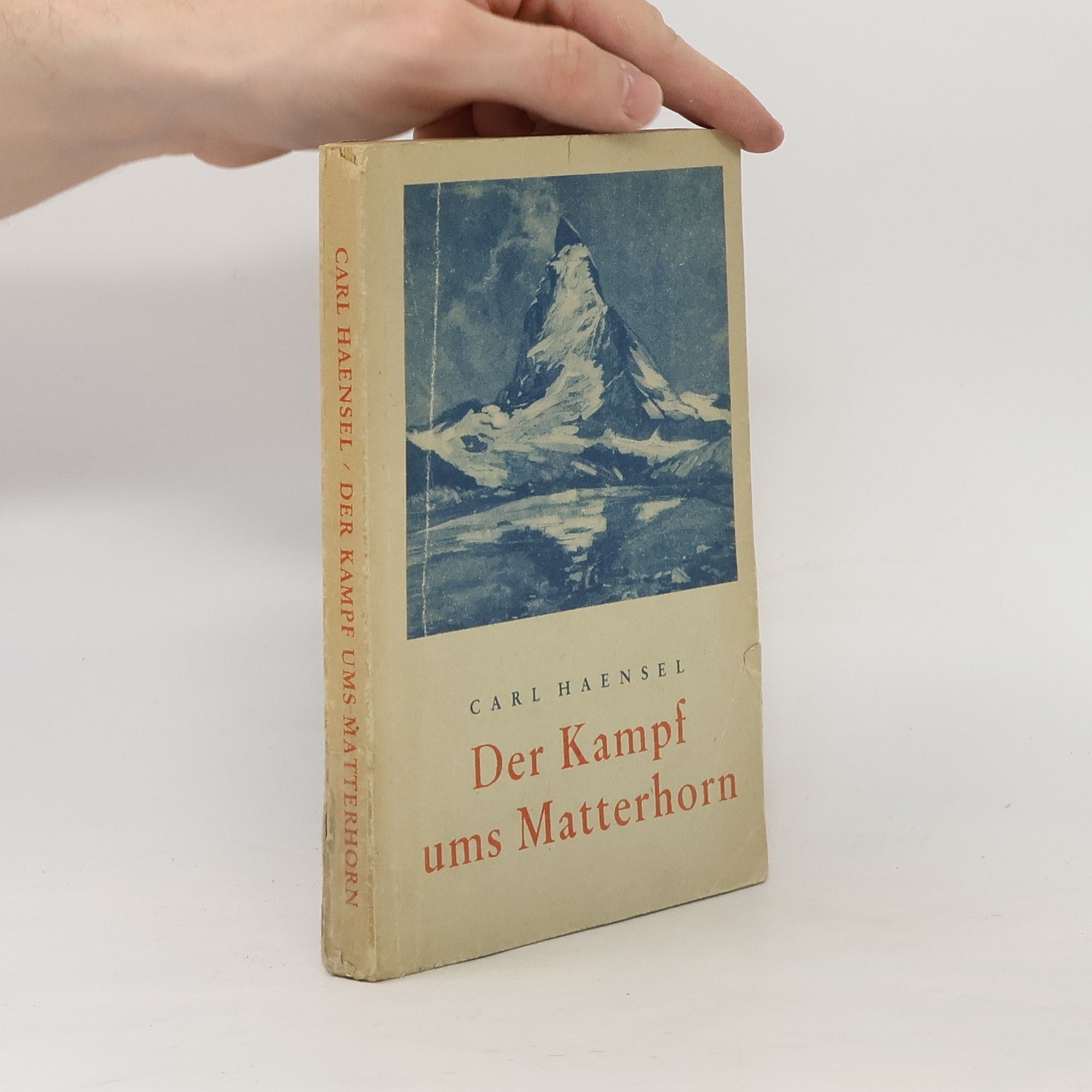 Carl Haensel Der Kampf ums Matterhorn