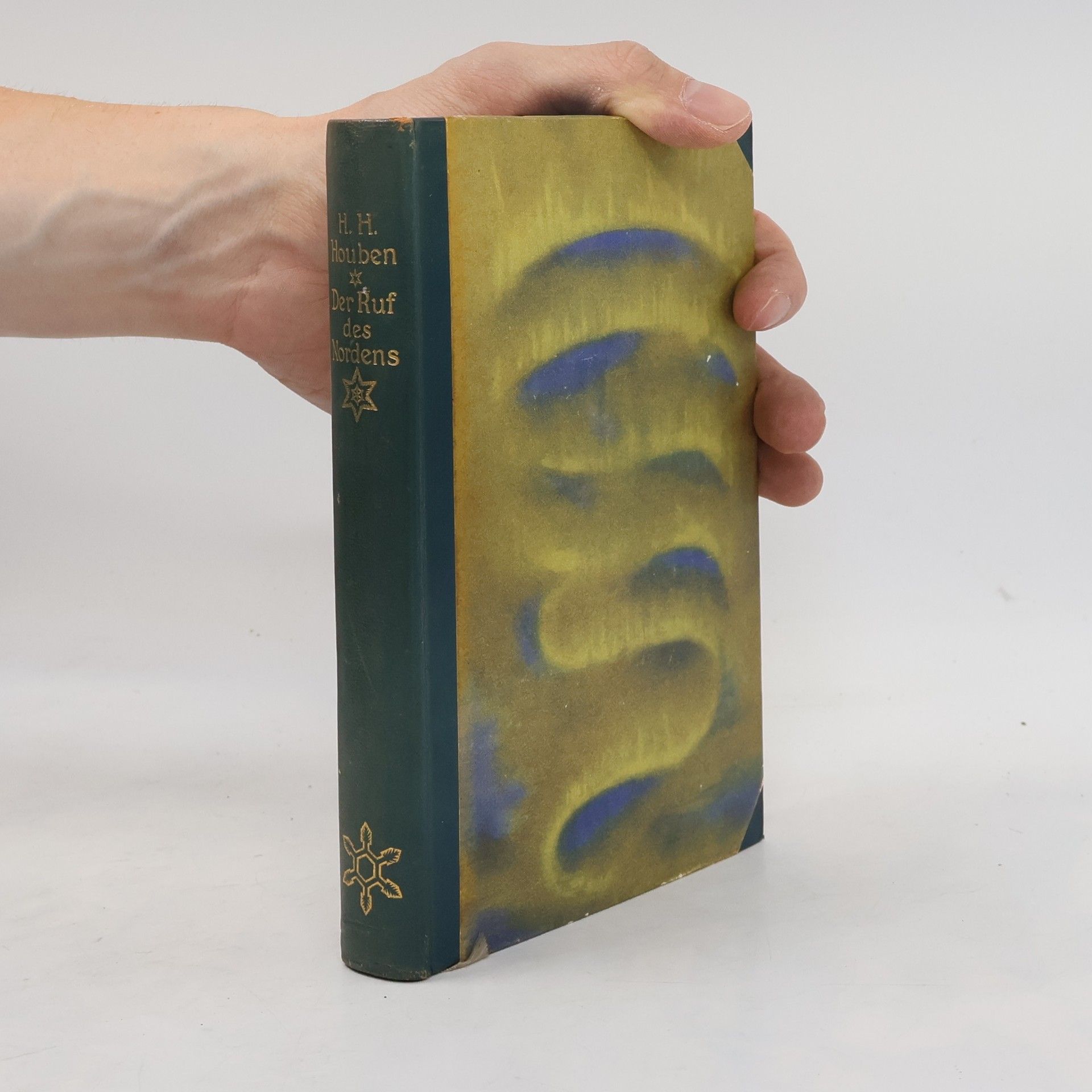 H. H. Houben Der Ruf des Nordens